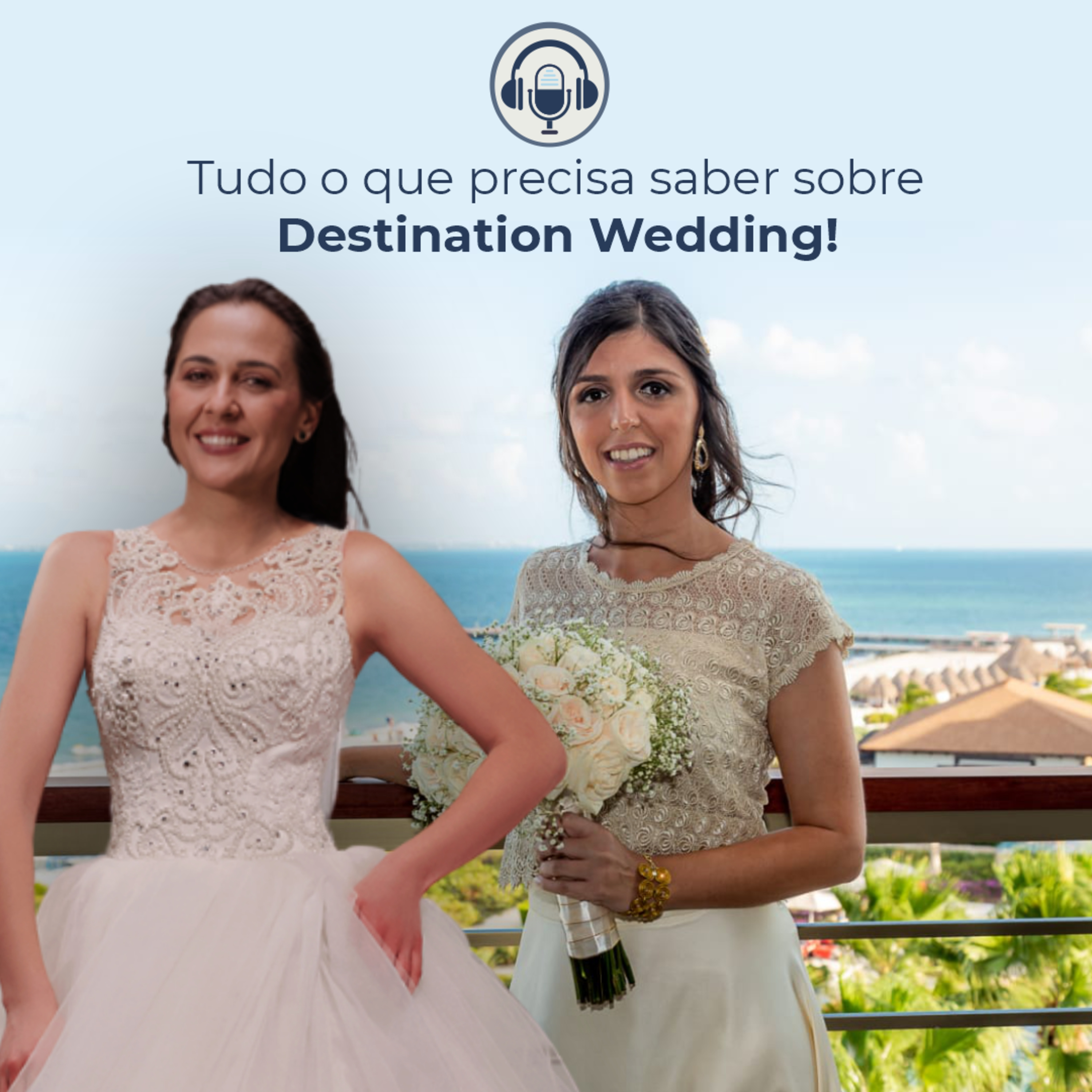 Destination Wedding | O casamento dos sonhos!