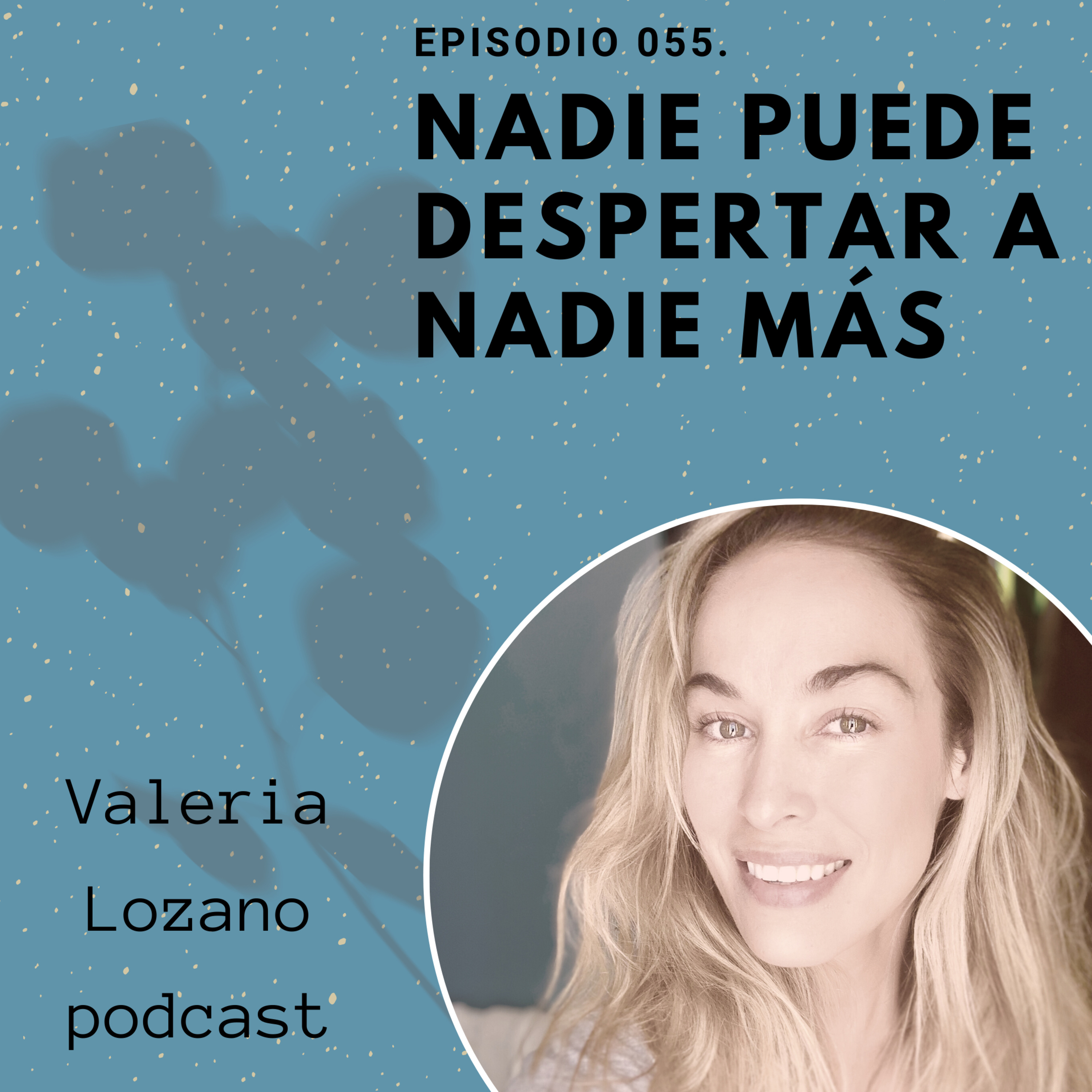 Valeria Lozano - Mi podcast
