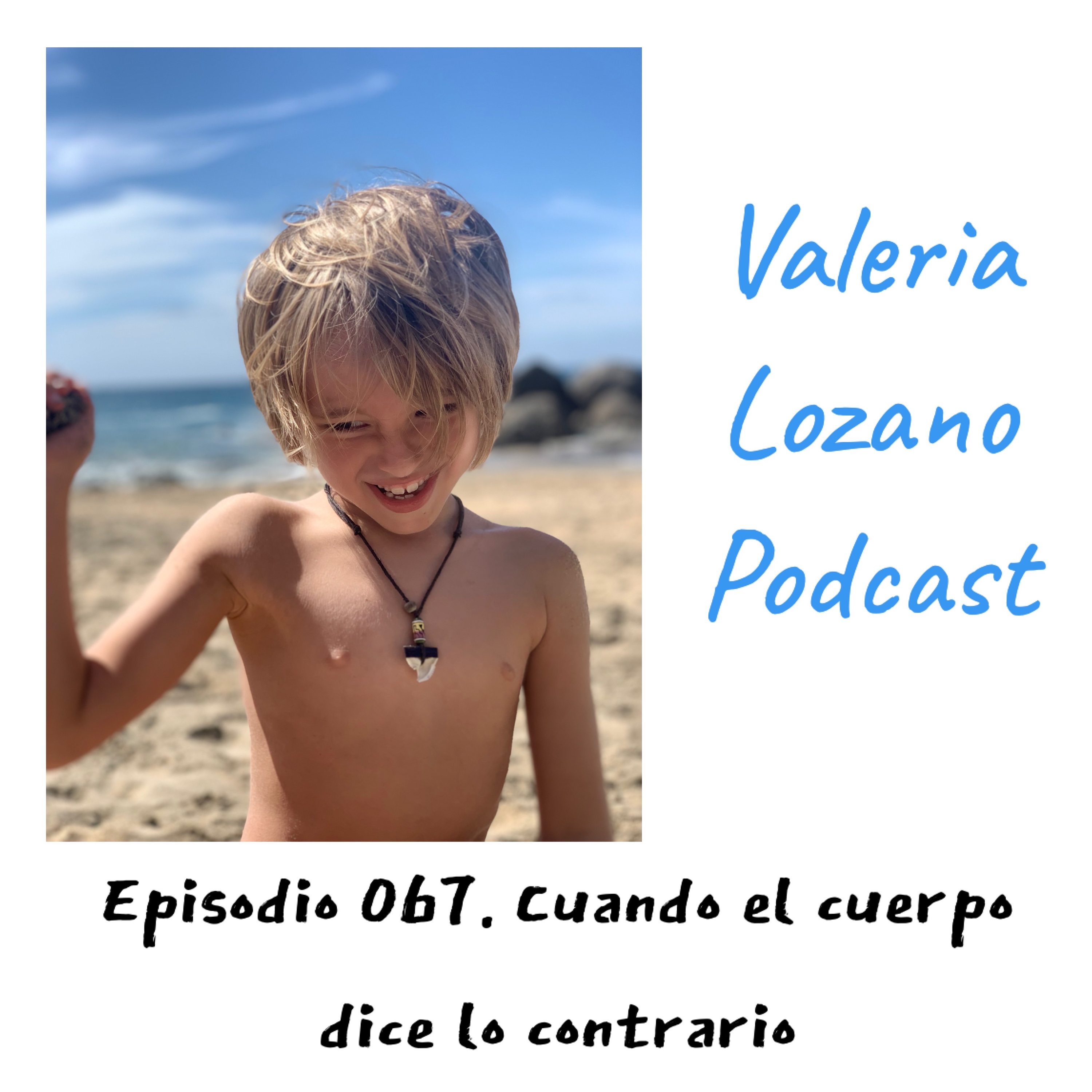 Valeria Lozano - Mi podcast