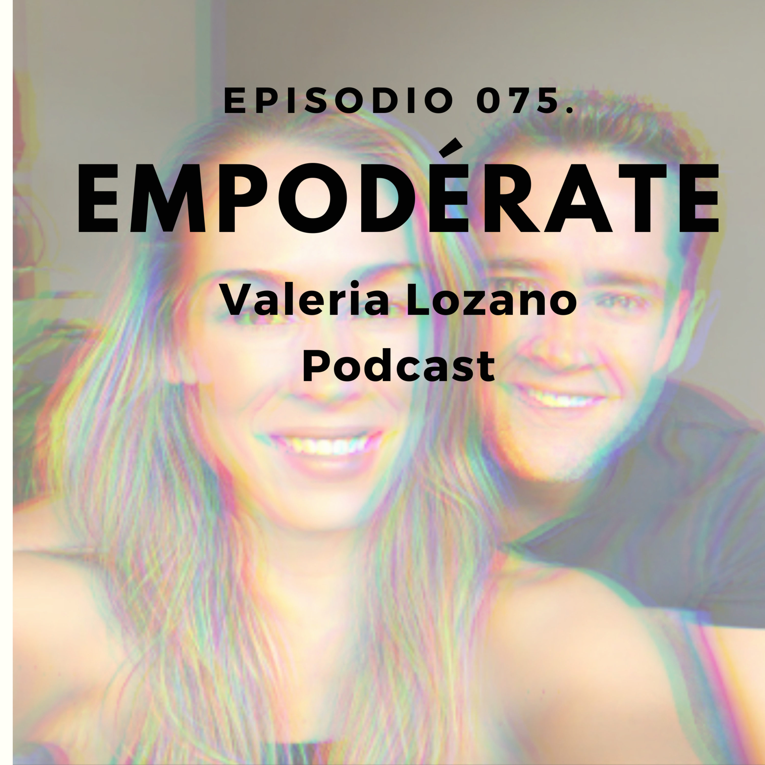 Valeria Lozano - Mi podcast