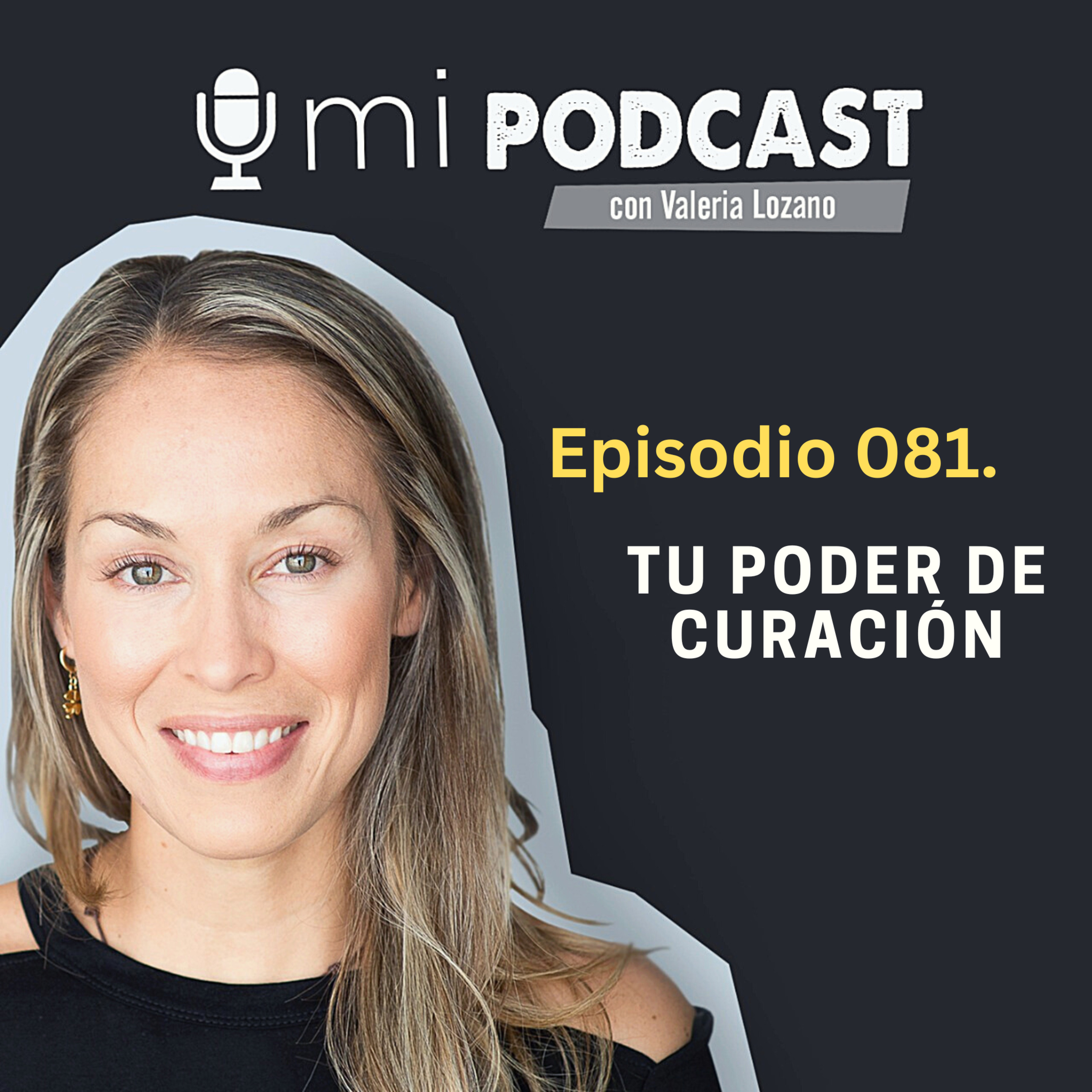 Valeria Lozano - Mi podcast