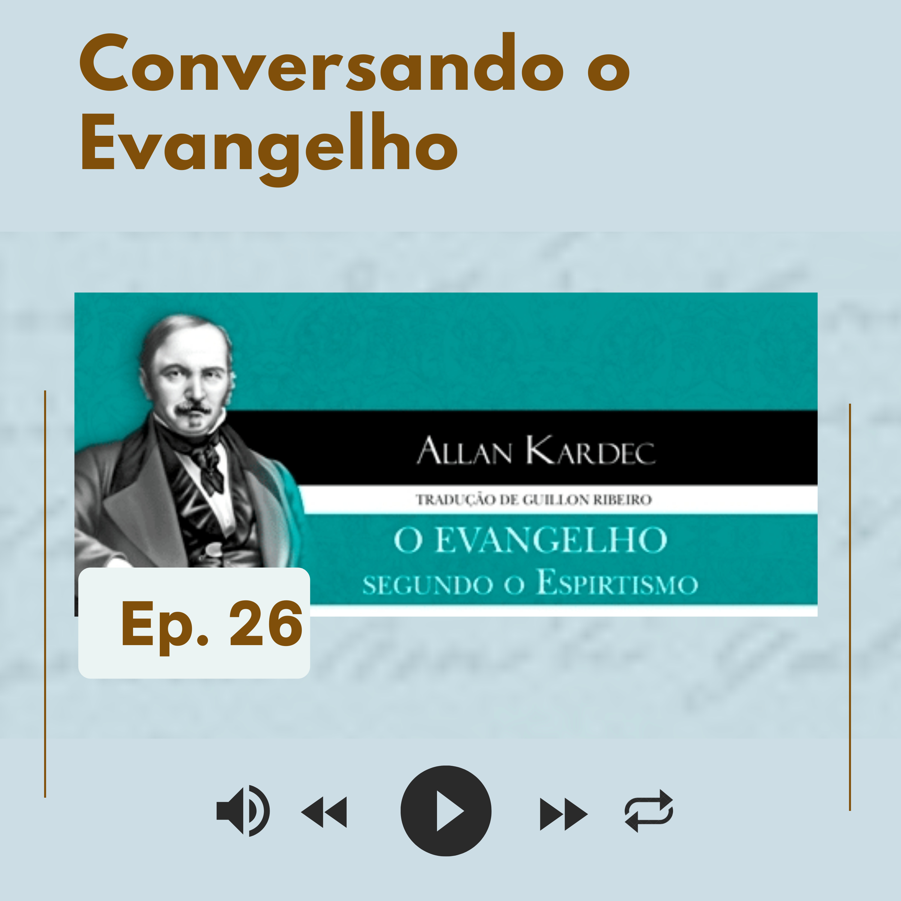 CAVILE - Conversando o Evangelho