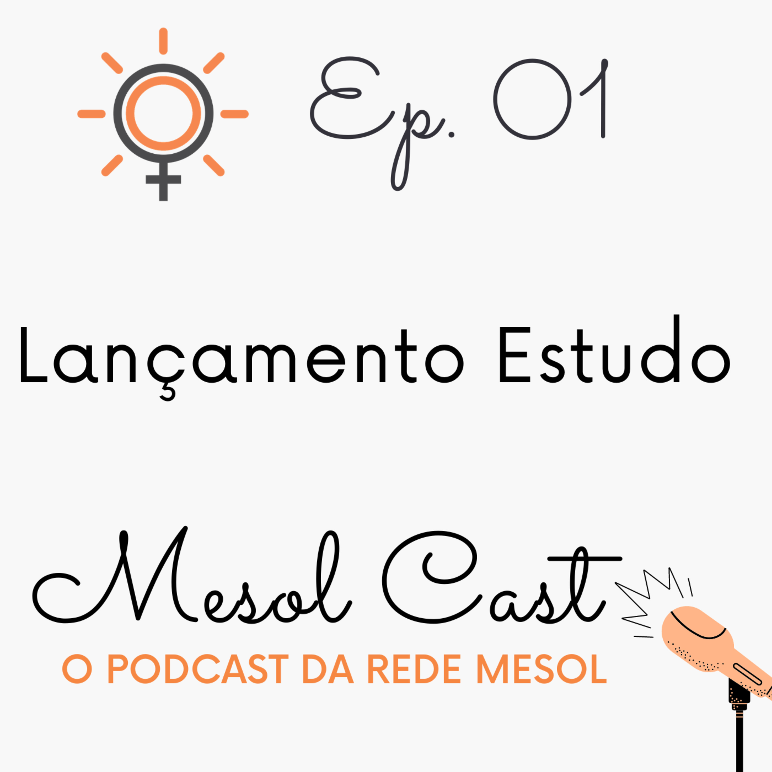 Ep. 01 - Lançamento Estudo: “Energia solar no Brasil: Quais as barreiras e oportunidades para as mulheres no setor?