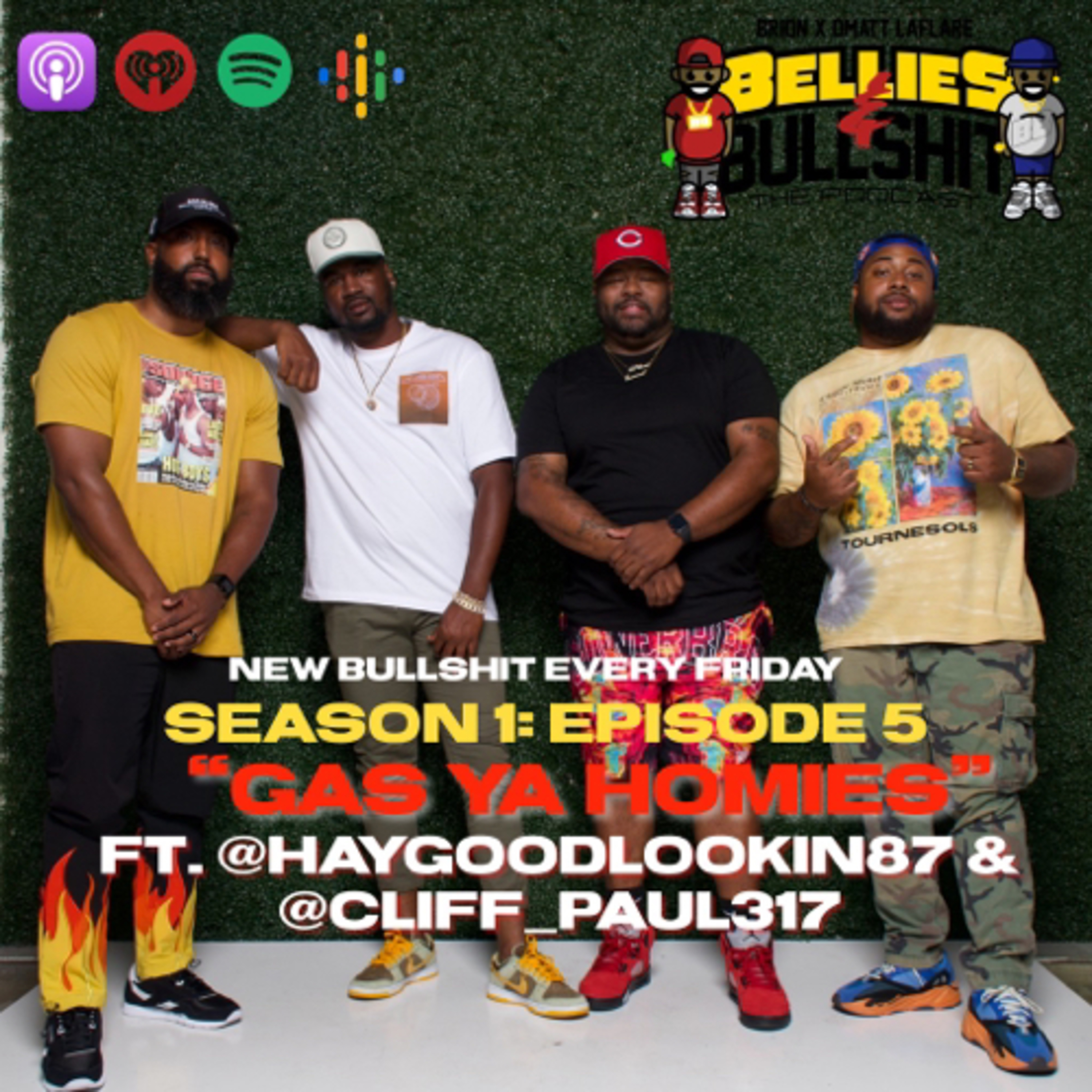 Gas Ya Homies ft @haygoodlookin87 & @cliff_paul317 (EP.05) episode artwork
