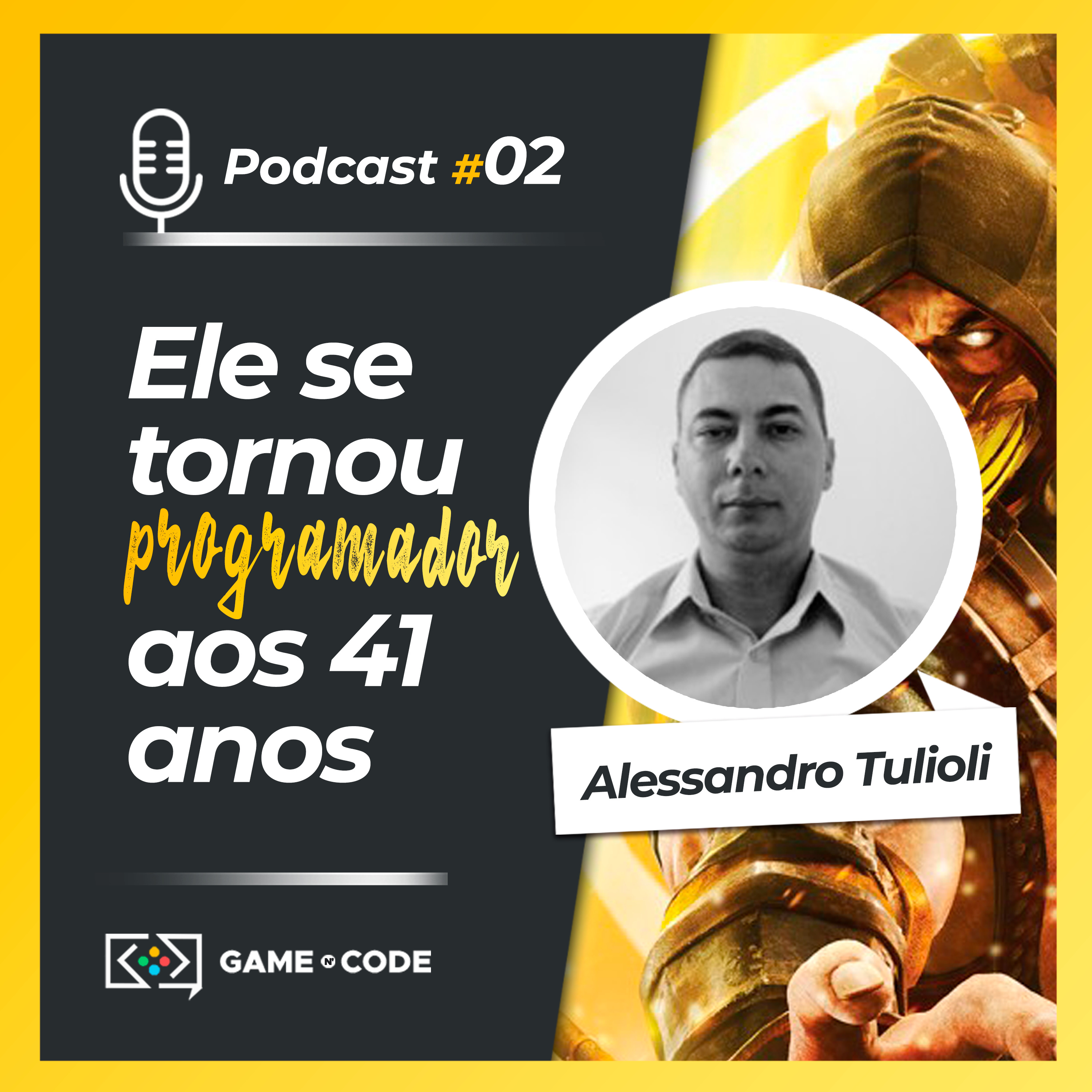 Alessandro Tulioli | Game n' Code Podcast #02