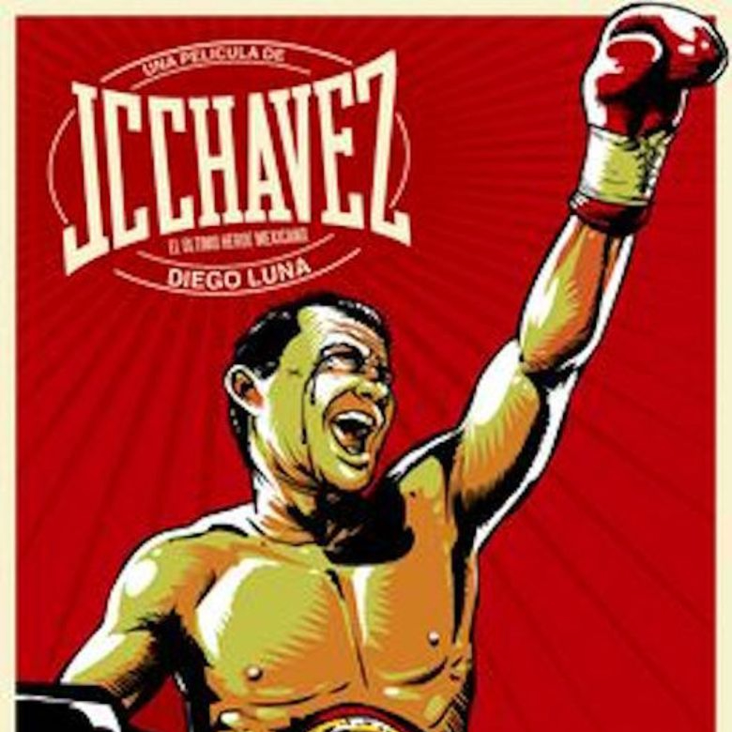CinemaNET 120: Documental J.C. Chávez de Diego Luna - 19 de Mayo de 2007. episode artwork