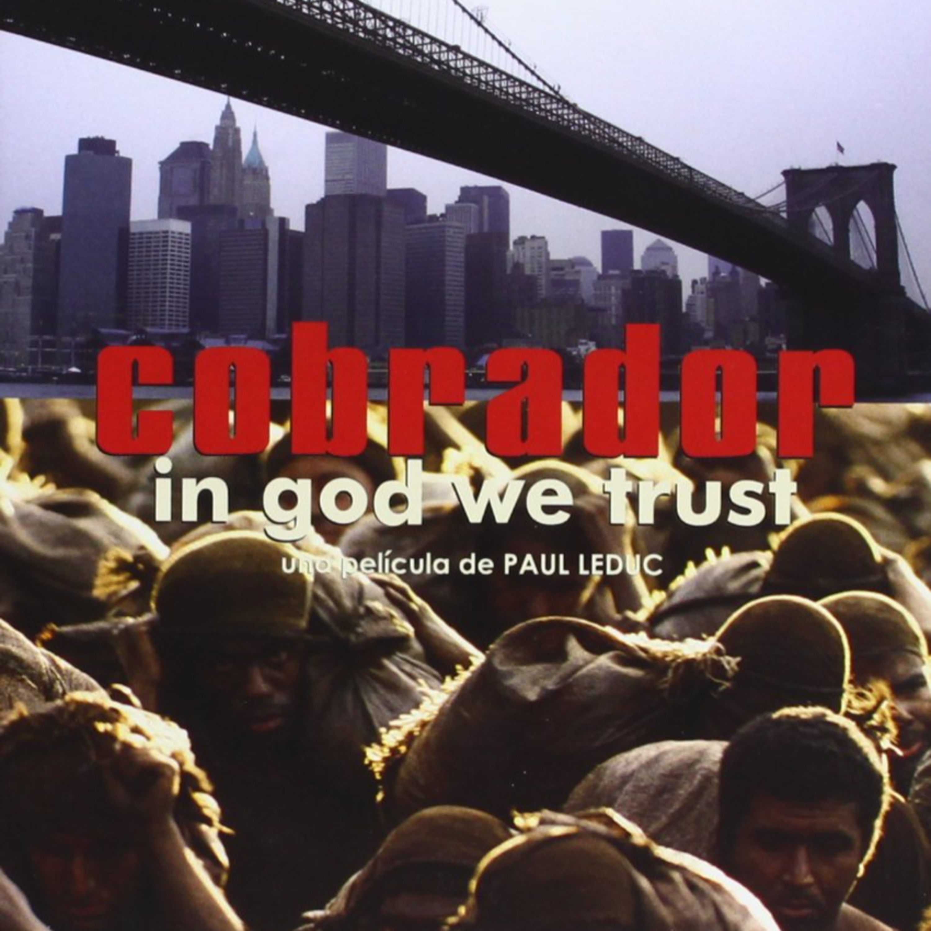 CinemaNET 190: Cobrador: In God We Trust, entrevista con el Director Paul Leduc - 19 de Enero de 2008. episode artwork