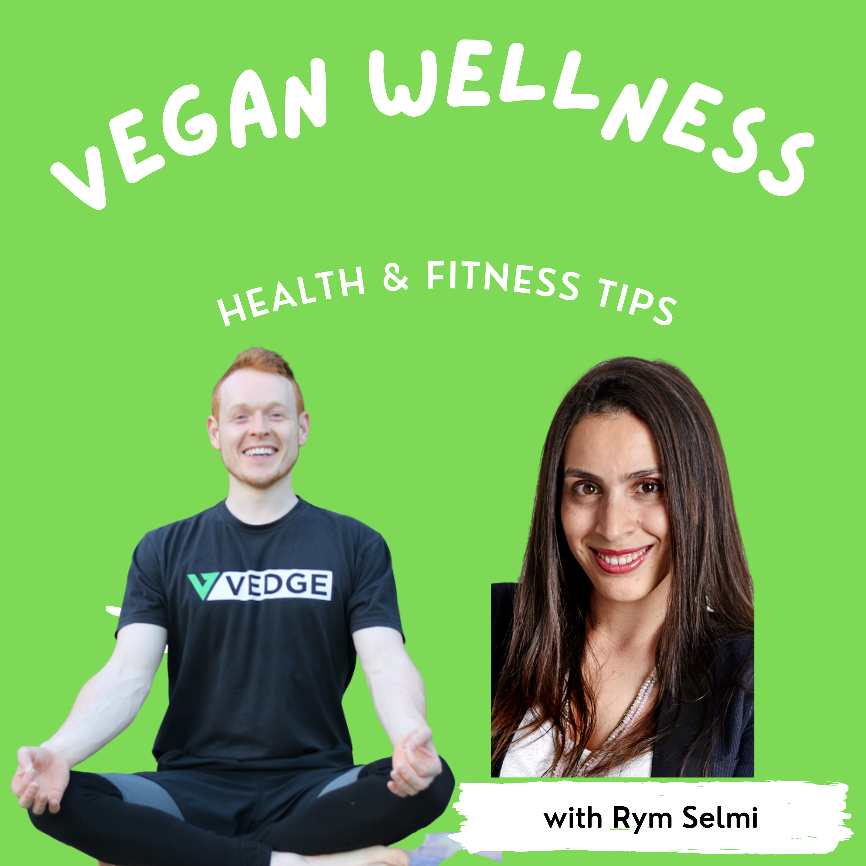 Vegan Wellness Podcast