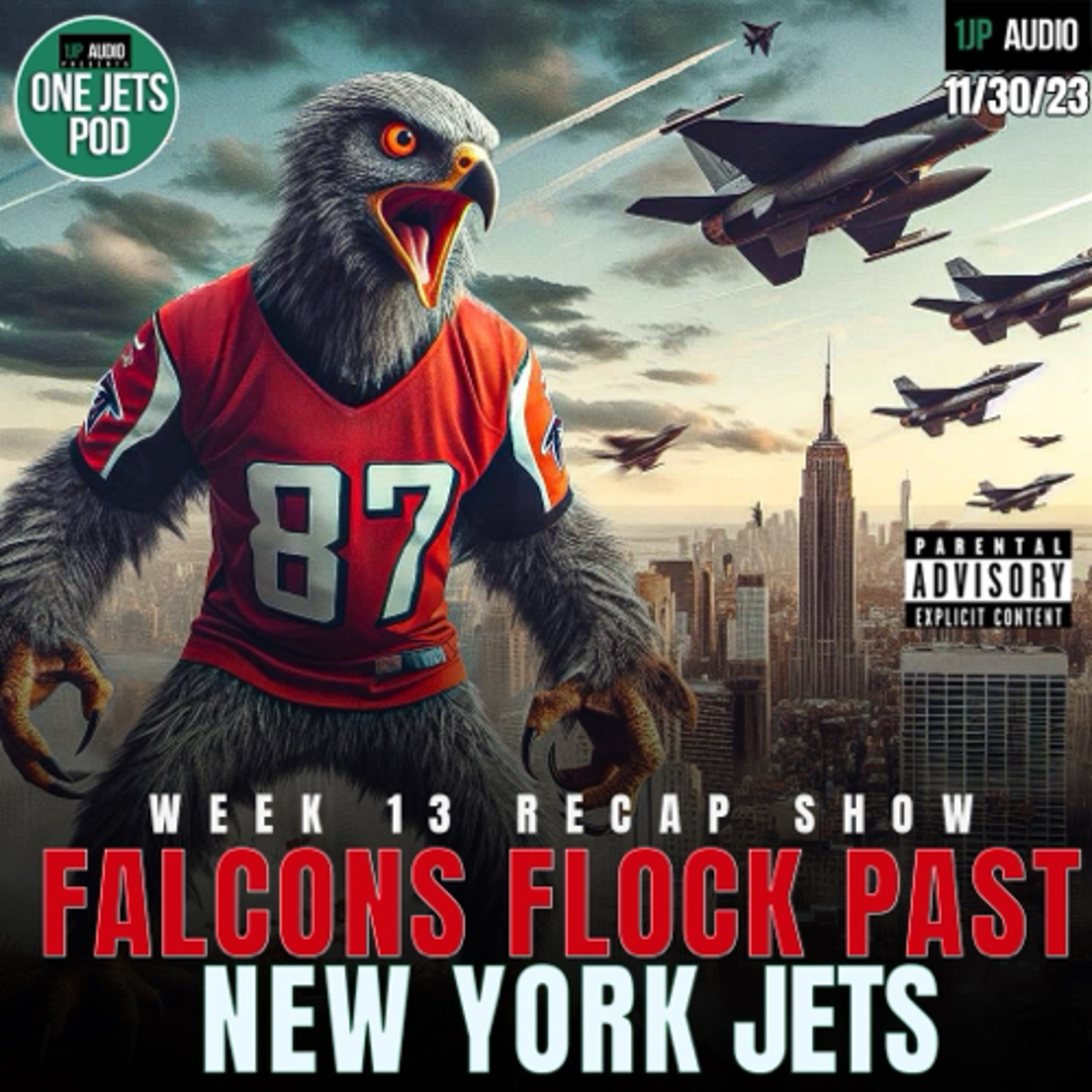 1JP: FALCONS FLOCK PAST THE JETS, WEEK 13 RECAP SHOW episode artwork