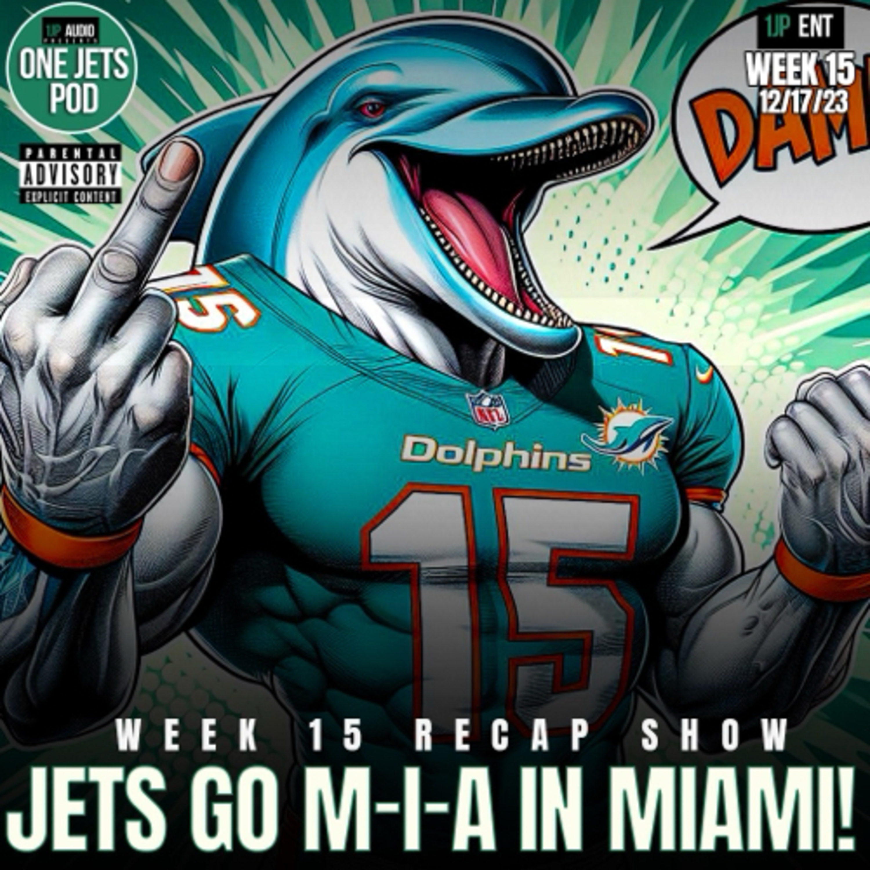 1JP: JETS GO M-I-A, IN MIAMI. WEEK 15 RECAP SHOW episode artwork