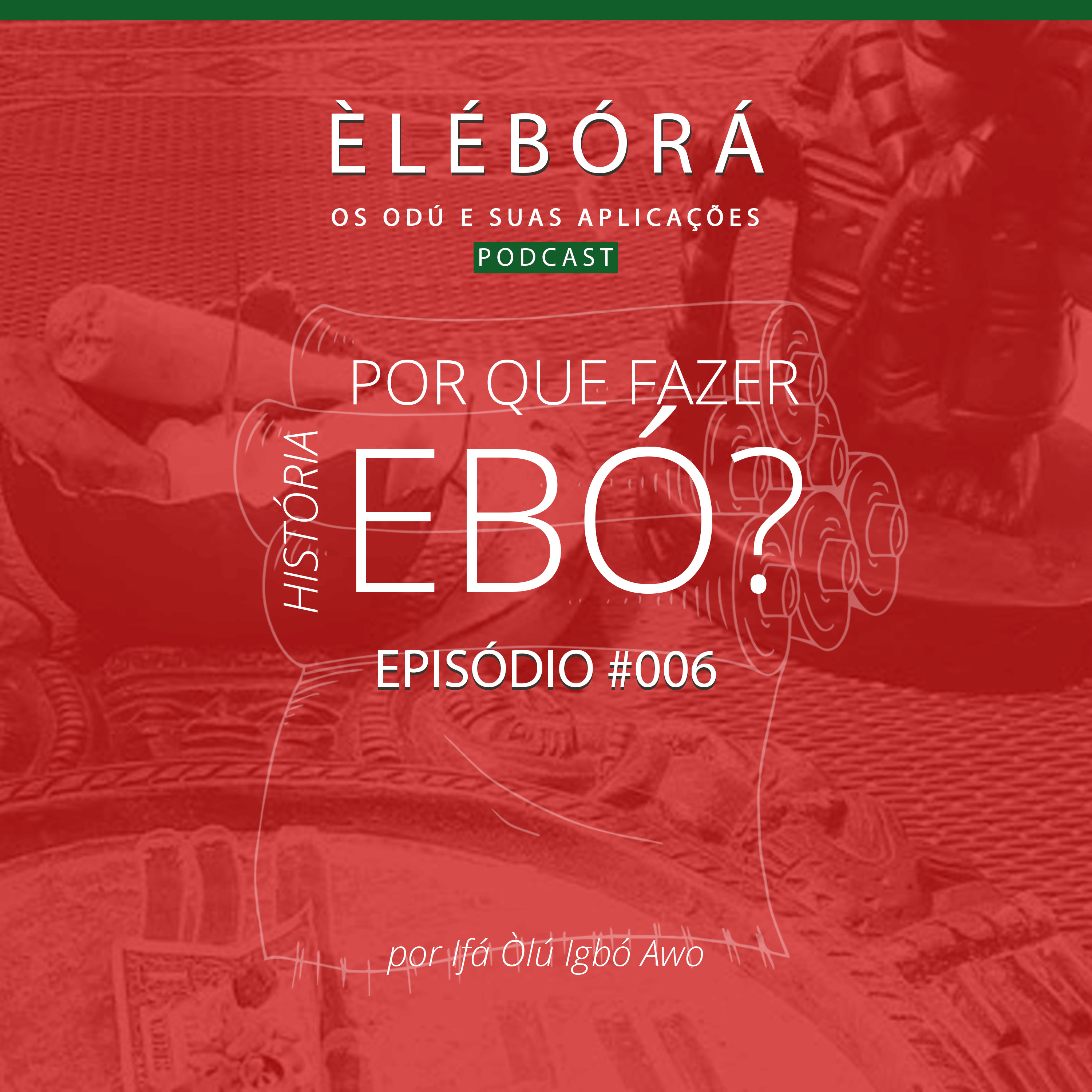 Èlébórá | Os Odú e suas aplicações