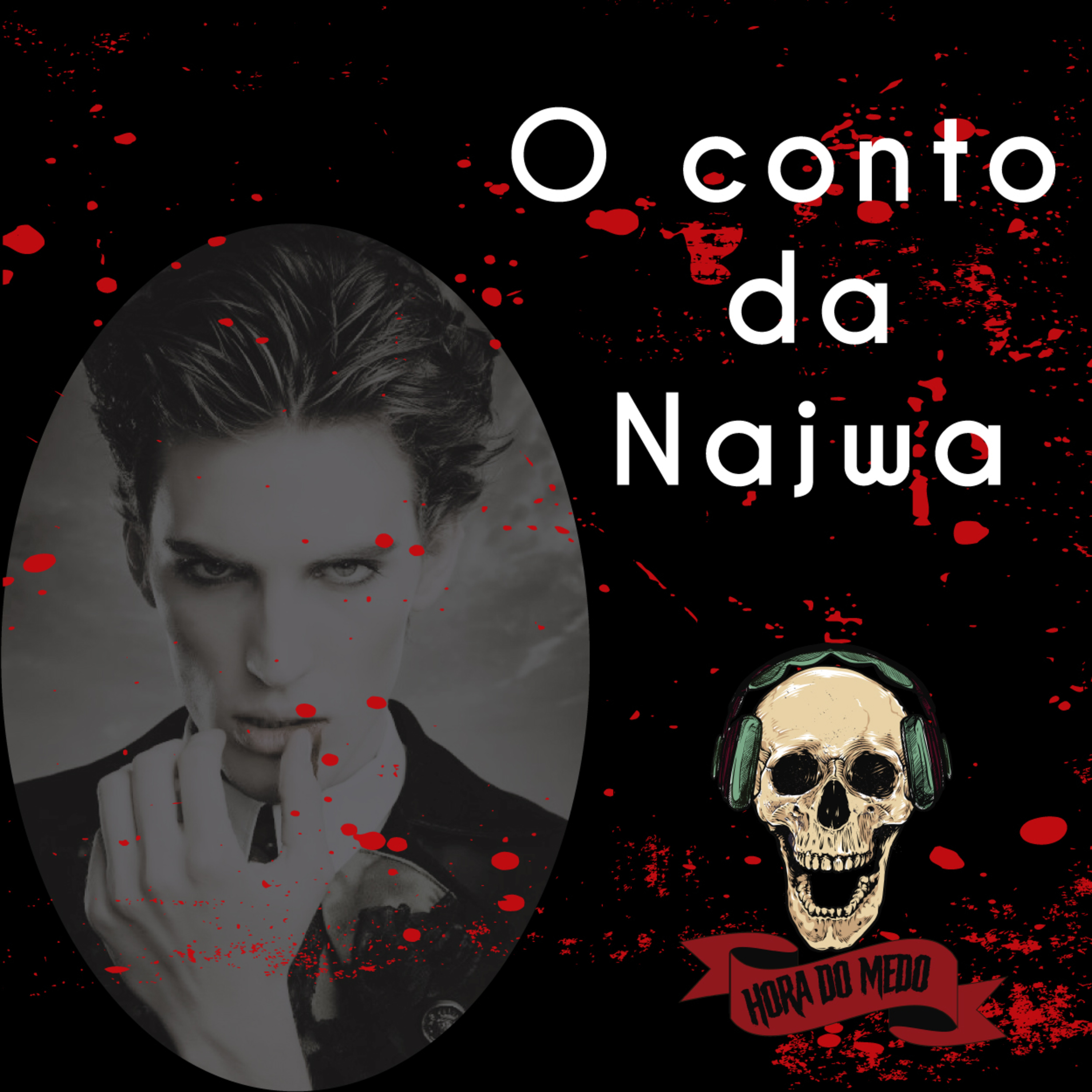 #E8 O conto da Najwa