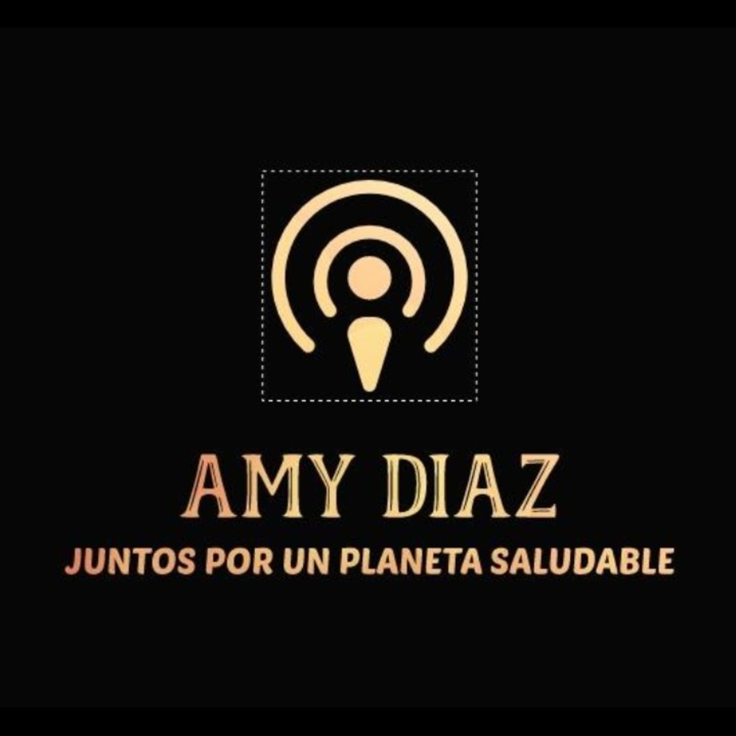 "JUNTOS POR UN PLANETA SALUDABLE" episode artwork