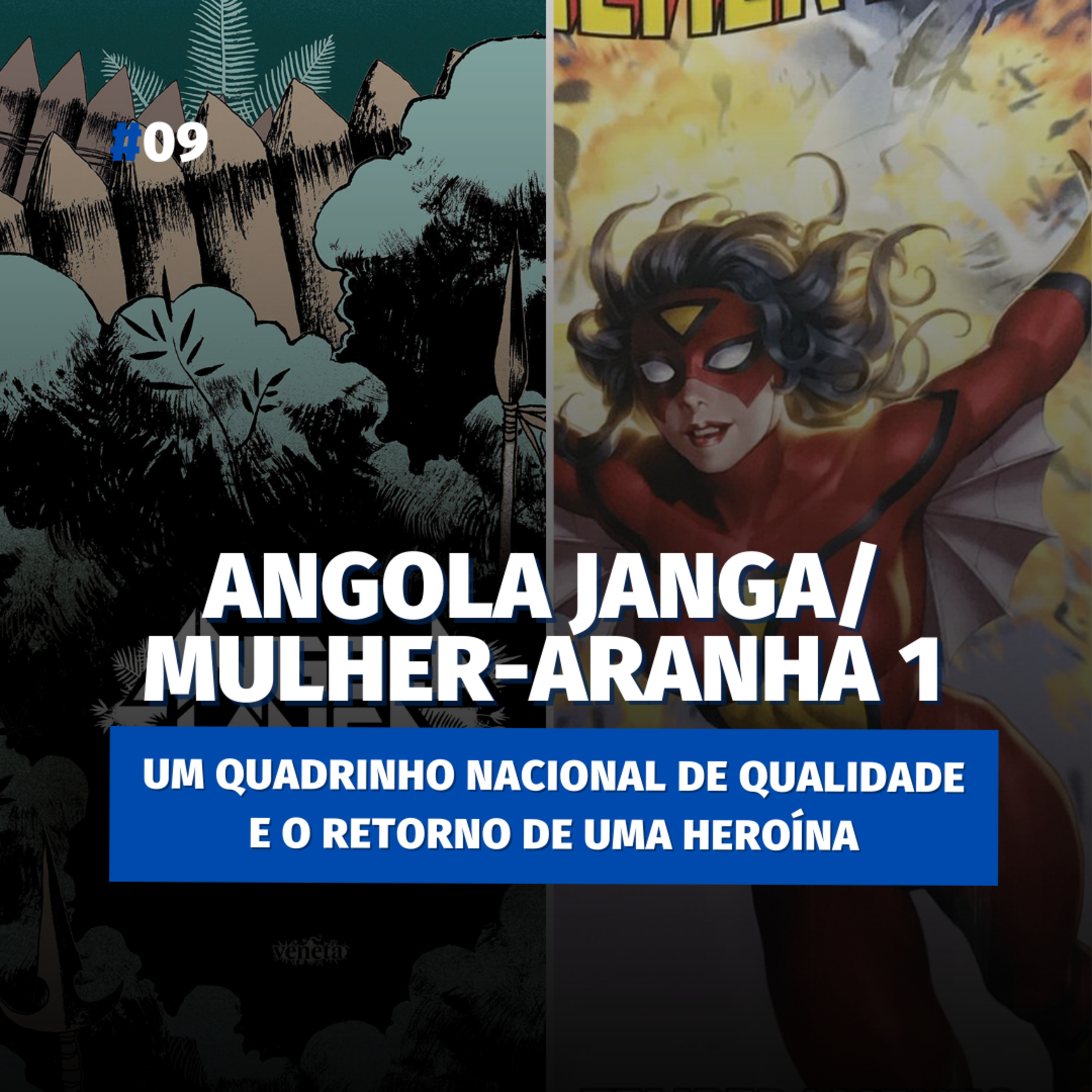 Angola Janga / Mulher-Aranha Vol. 1 || MOCast #09 episode artwork