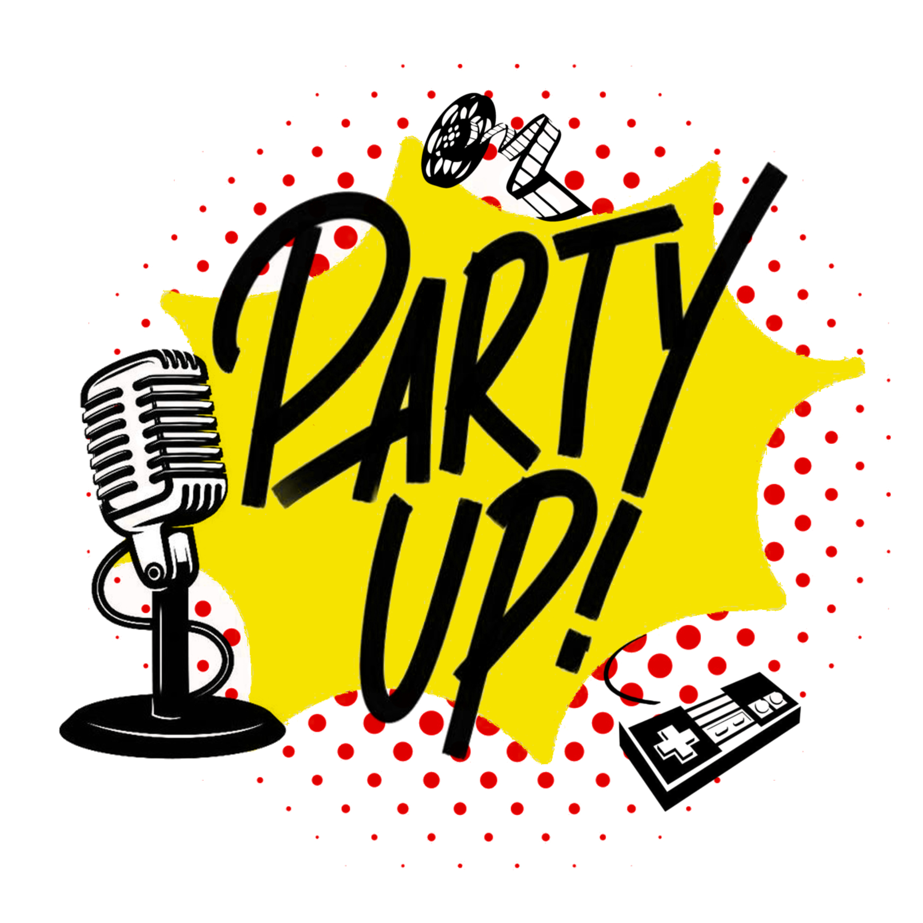 The PARTY UP! Podcast