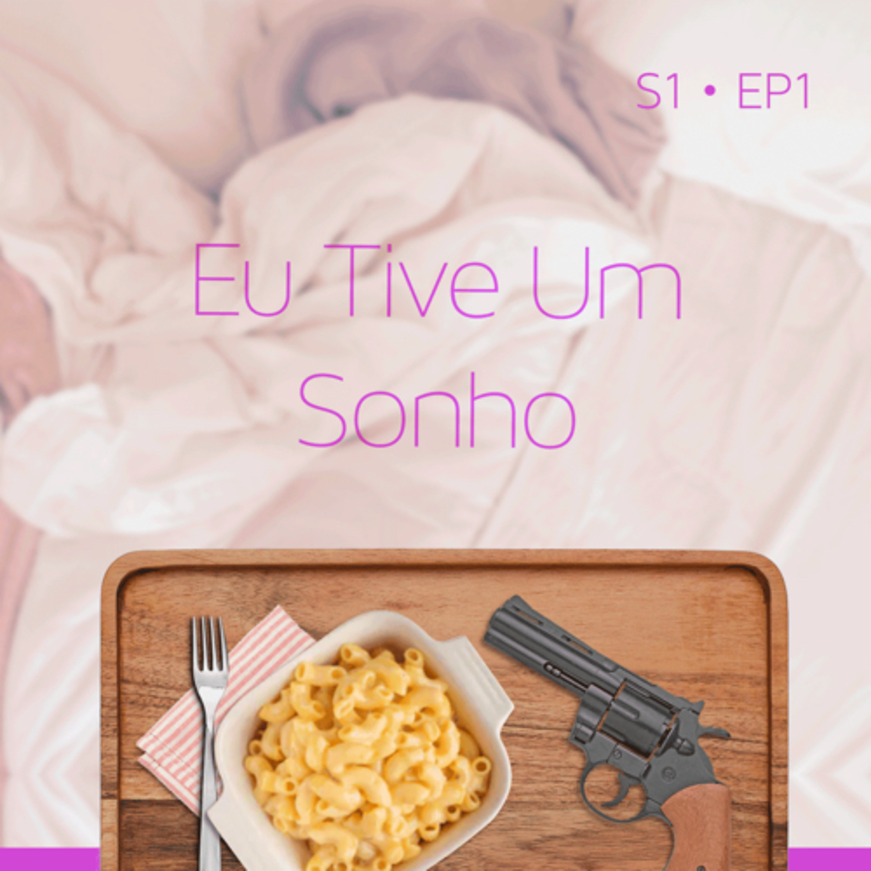 Eu Tive Um Sonho