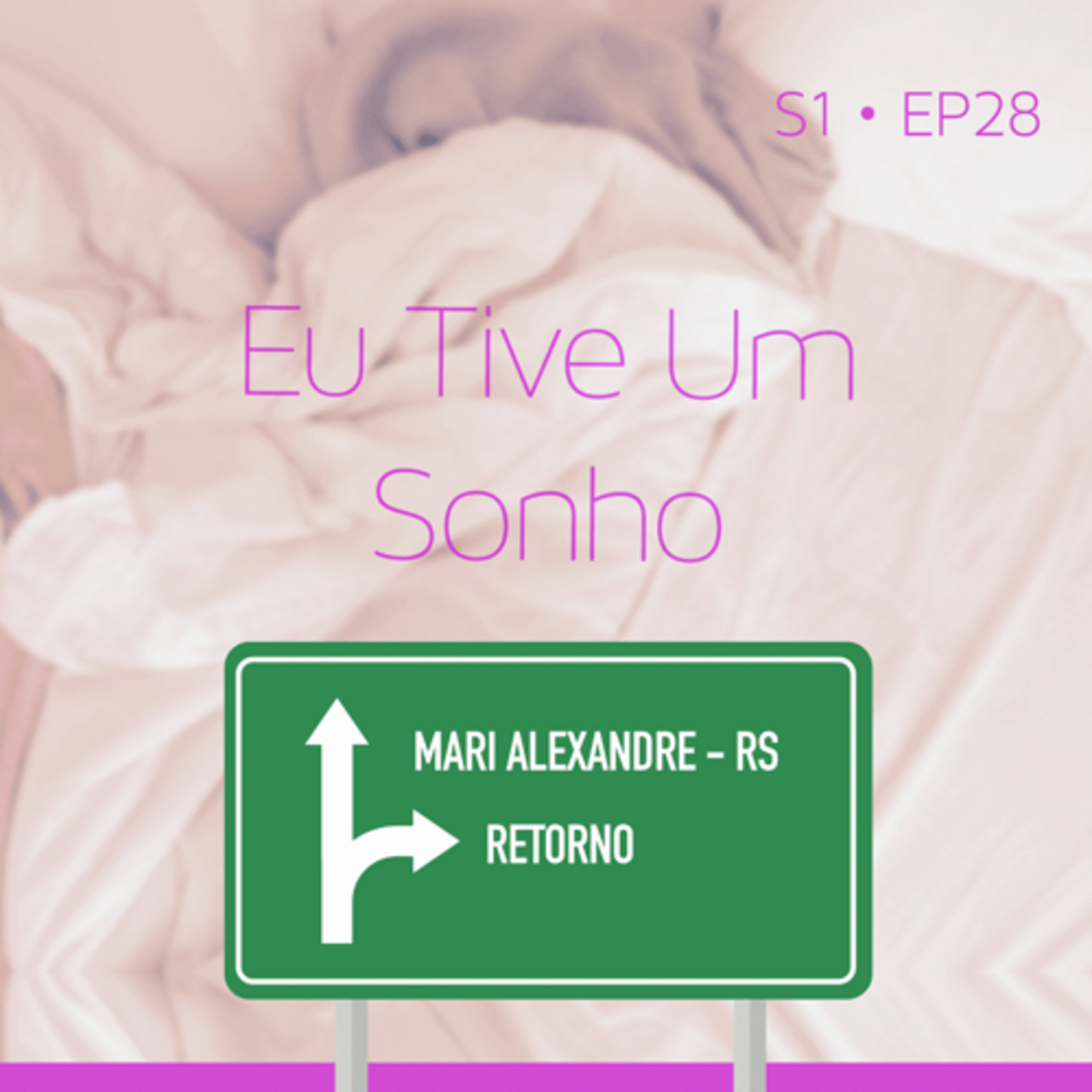 Eu Tive Um Sonho