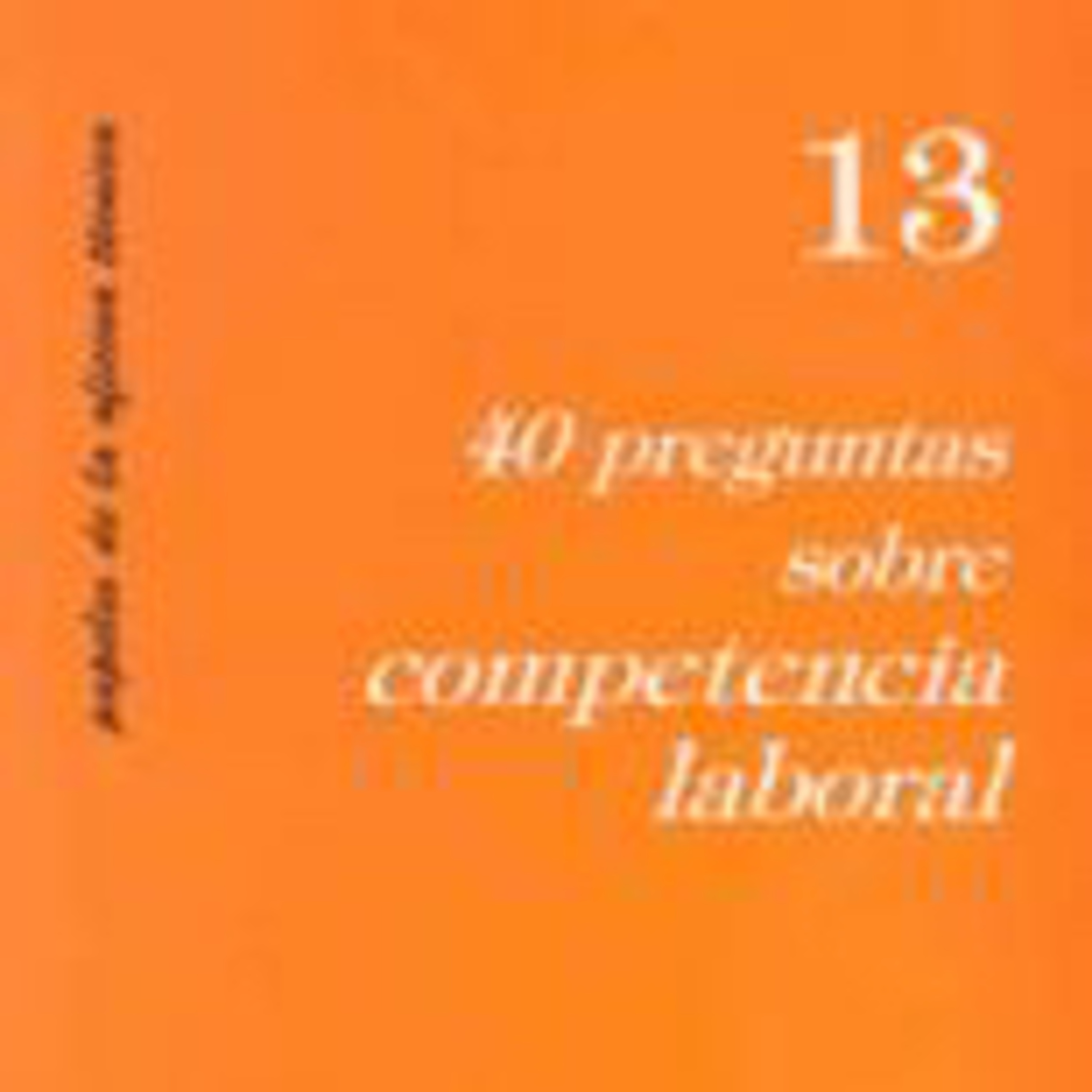 40 preguntas sobre competencia la laboral de la OIT