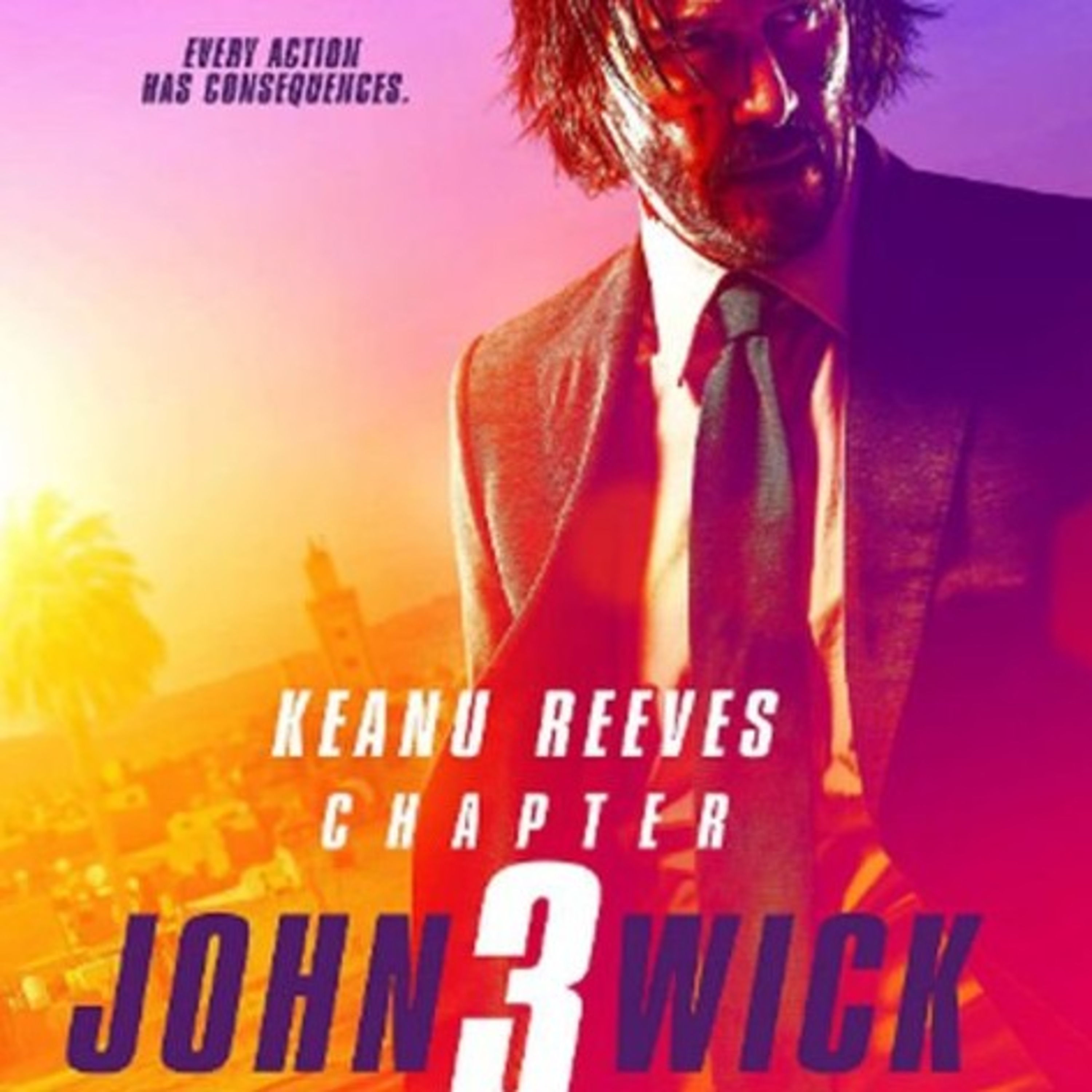 John Wick Chapter 3 Review episode artwork
