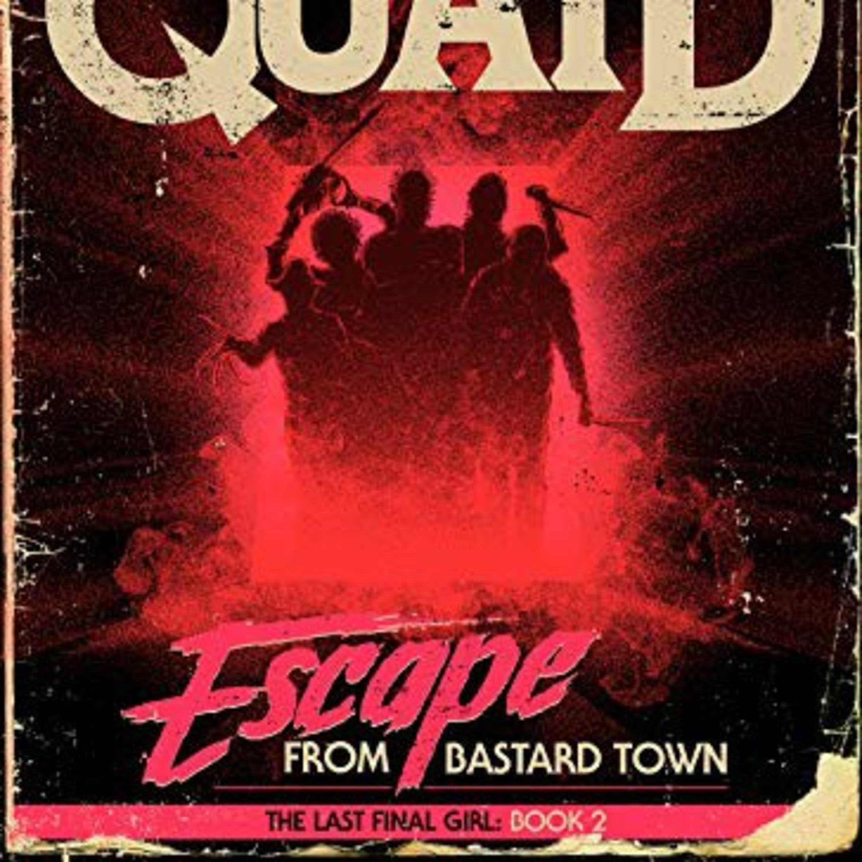 What Am I Reading: Escape From Bastard Town (The Last Final Girl Book 2) episode artwork