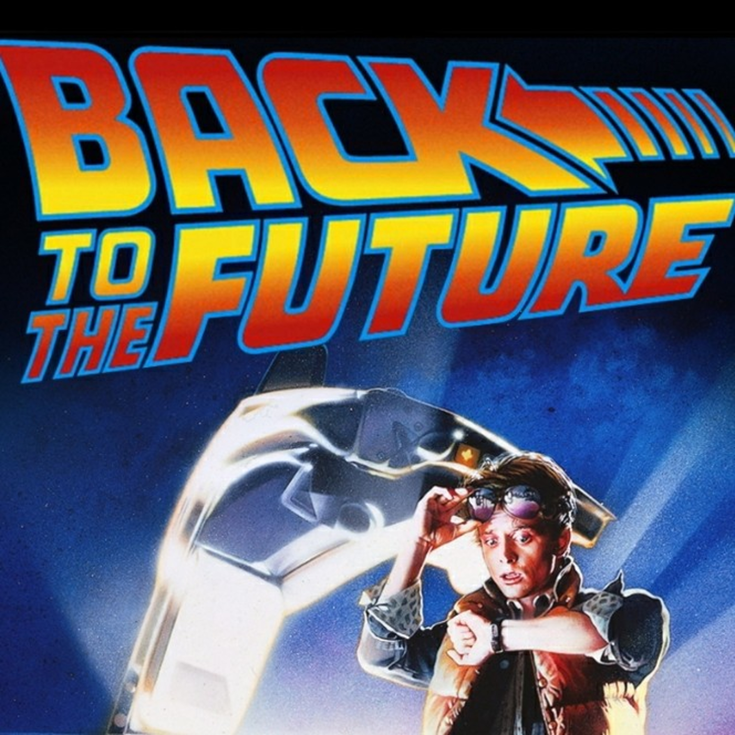 Markout Movie Podcast Episode 79: Back to the Future movie review  episode artwork