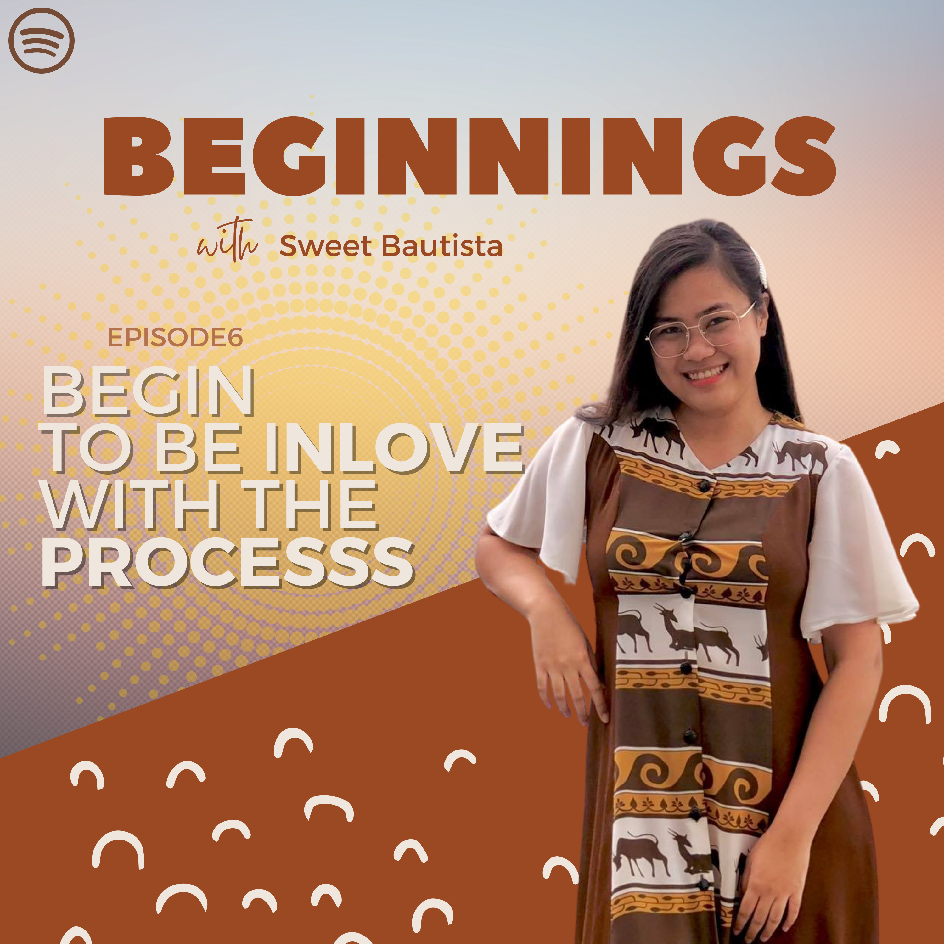 Beginnings with Sweet Bautista