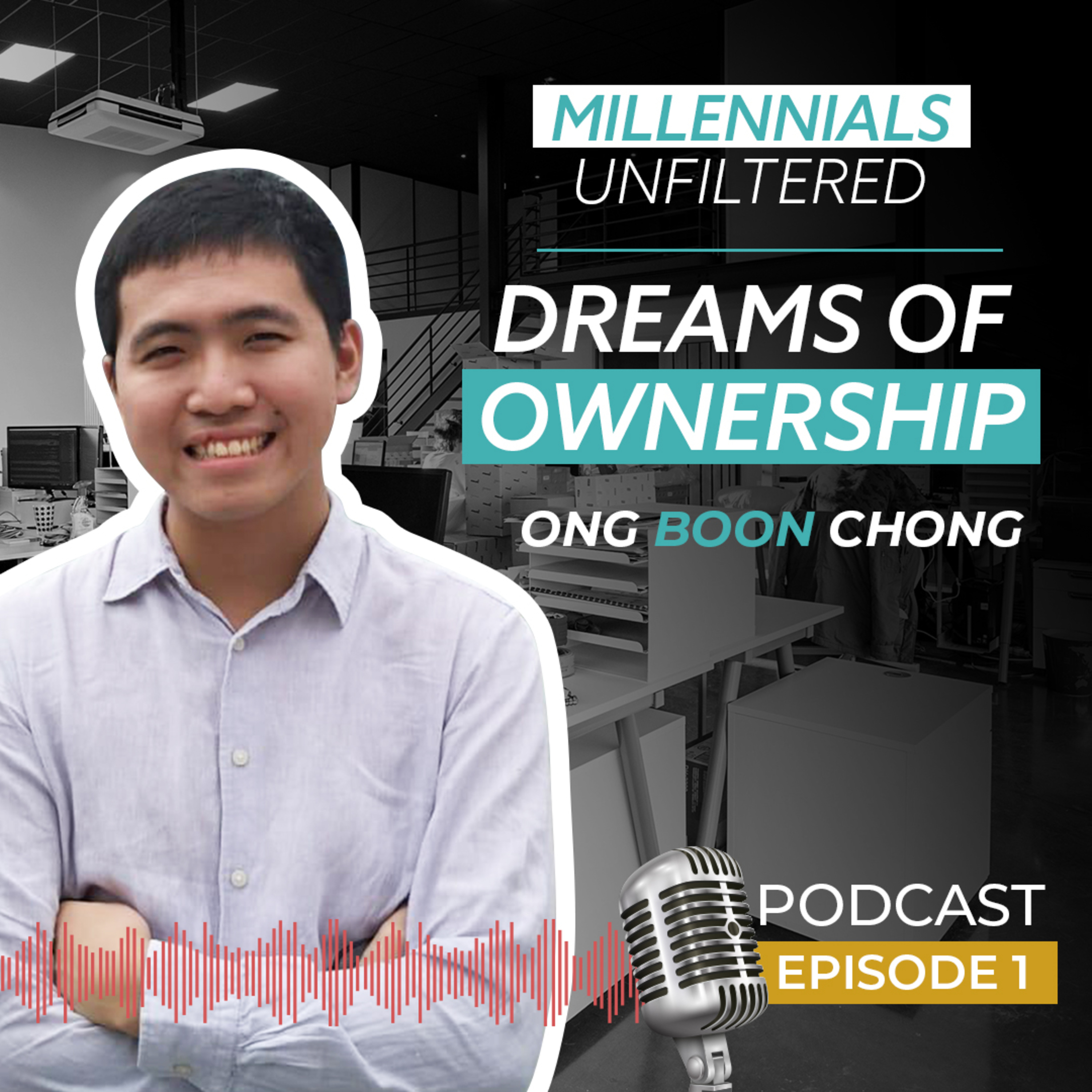 Millennials Unfiltered | Dreams Of Ownership – Ep 1 episode artwork