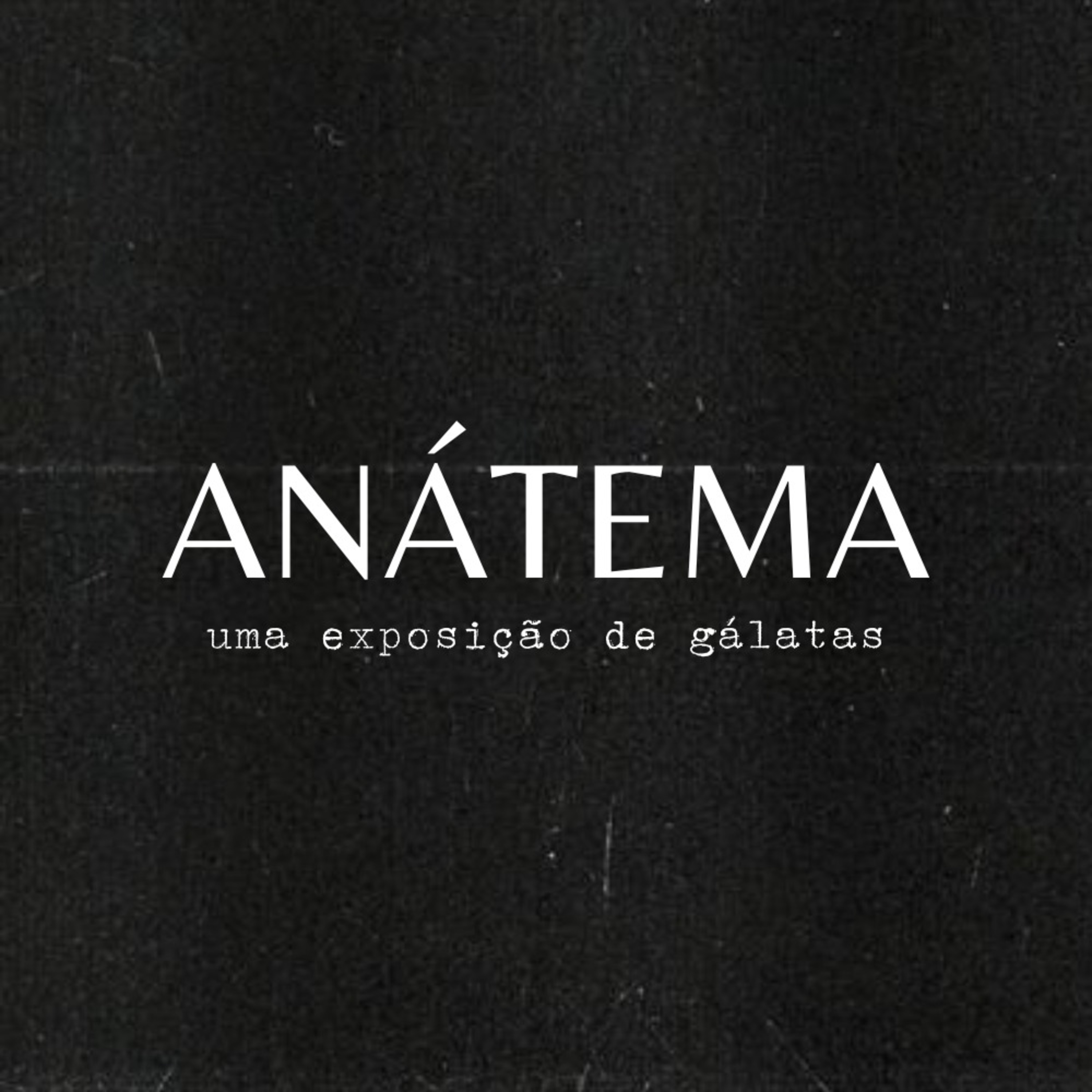 Obras da Carne e O Fruto do Espirito - Série: Anátema (Gálatas 5.13-26)