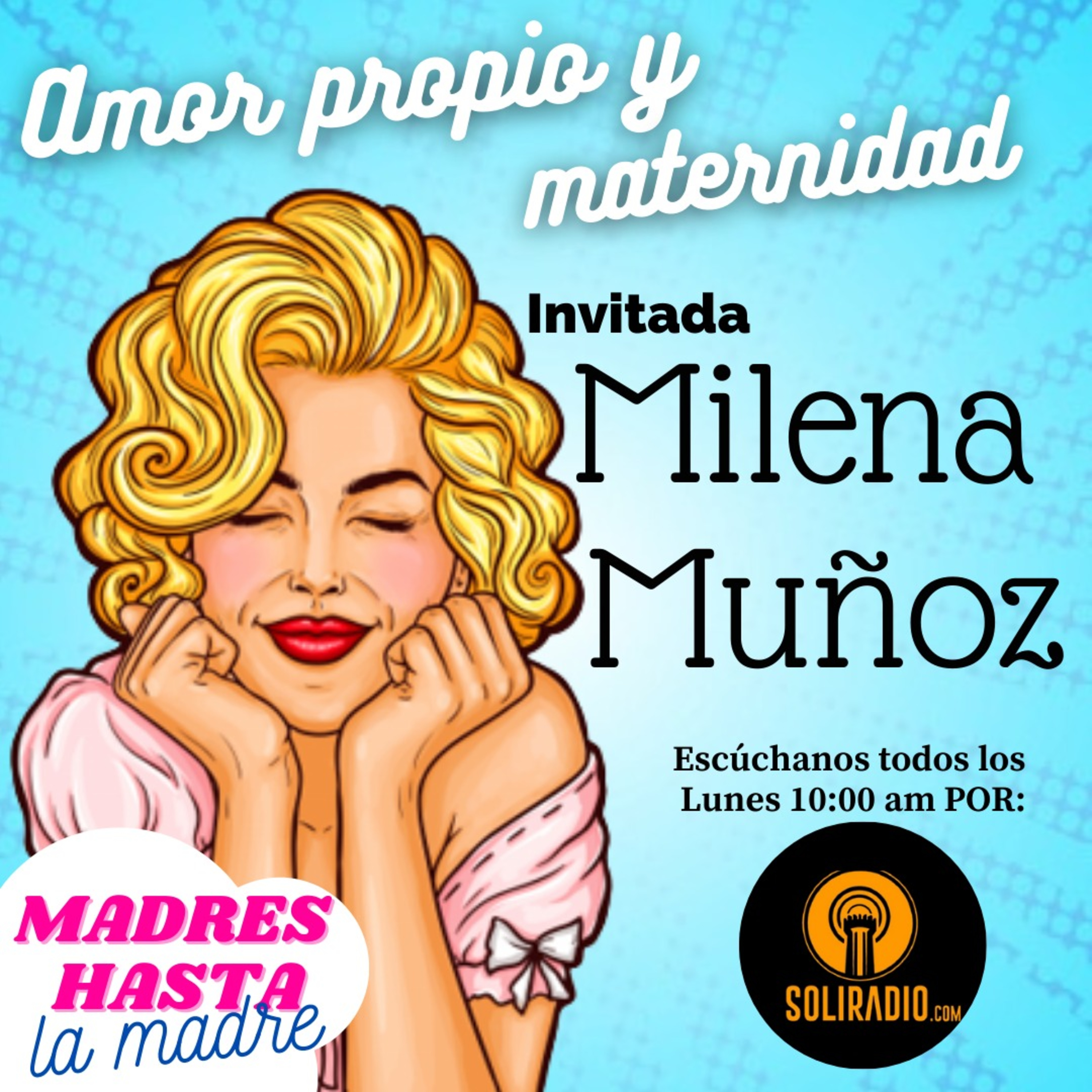 Madres Hasta La Madre
