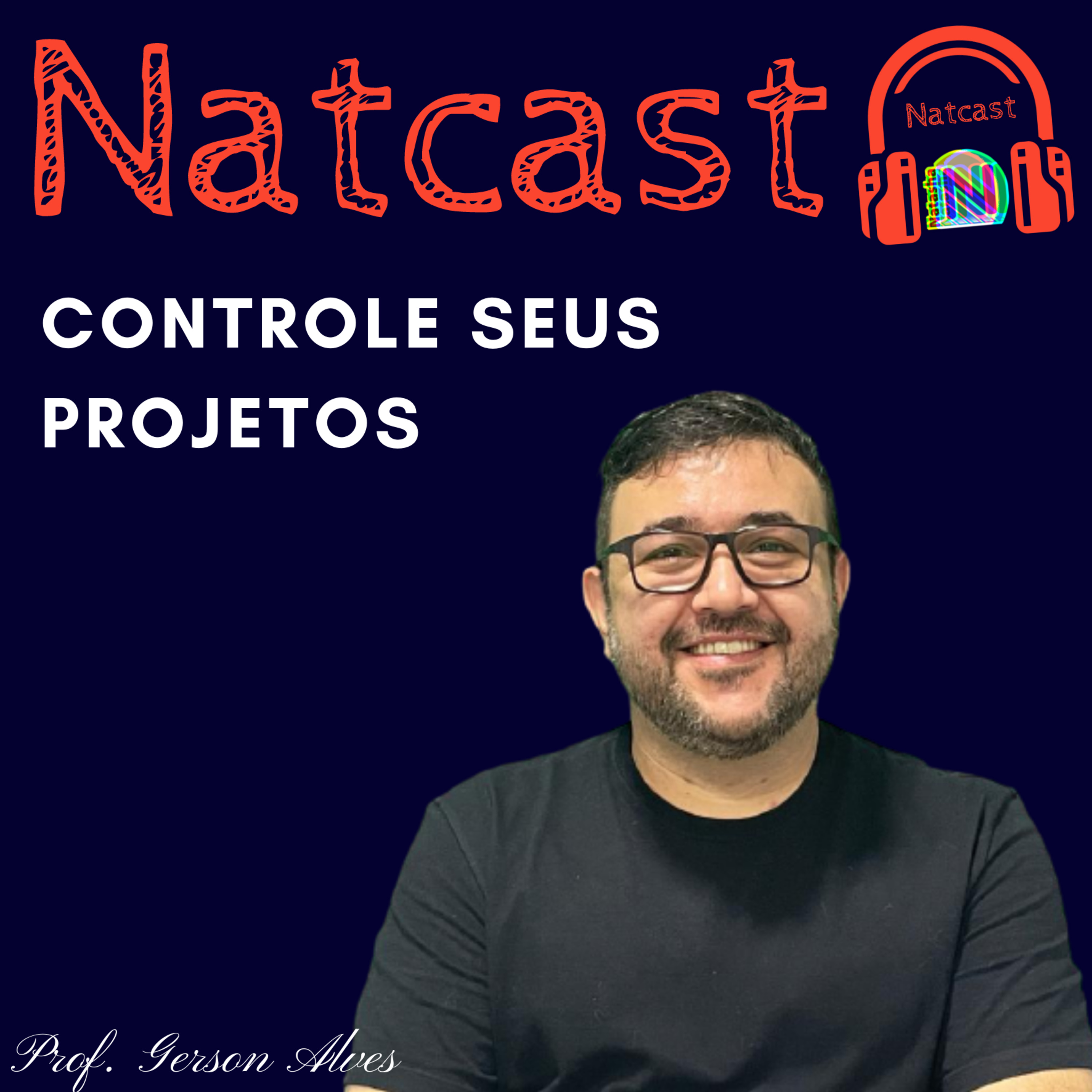 Controle seus projetos episode artwork