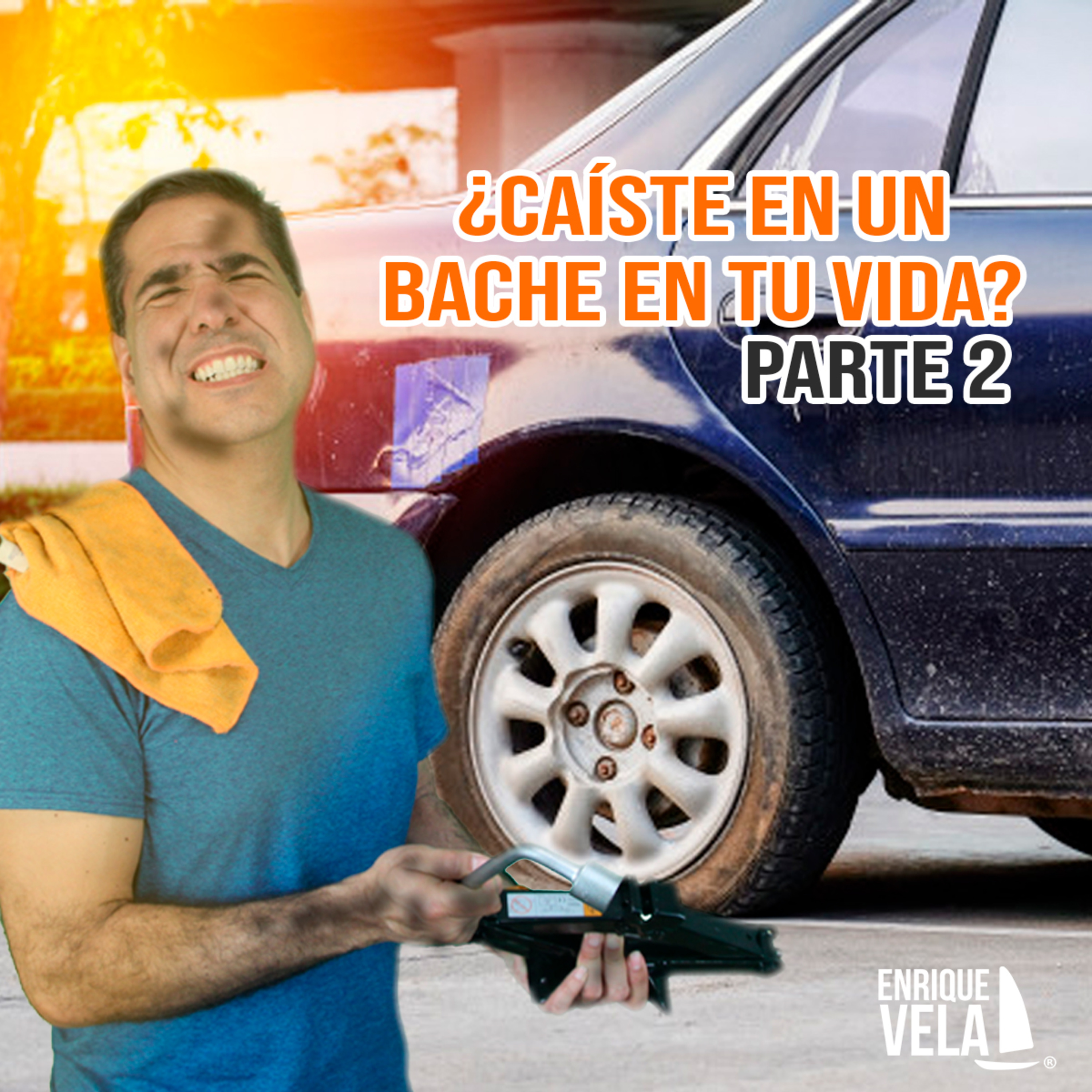¿Caíste en un bache en tu vida? pt.2 I Enrique Vela episode artwork