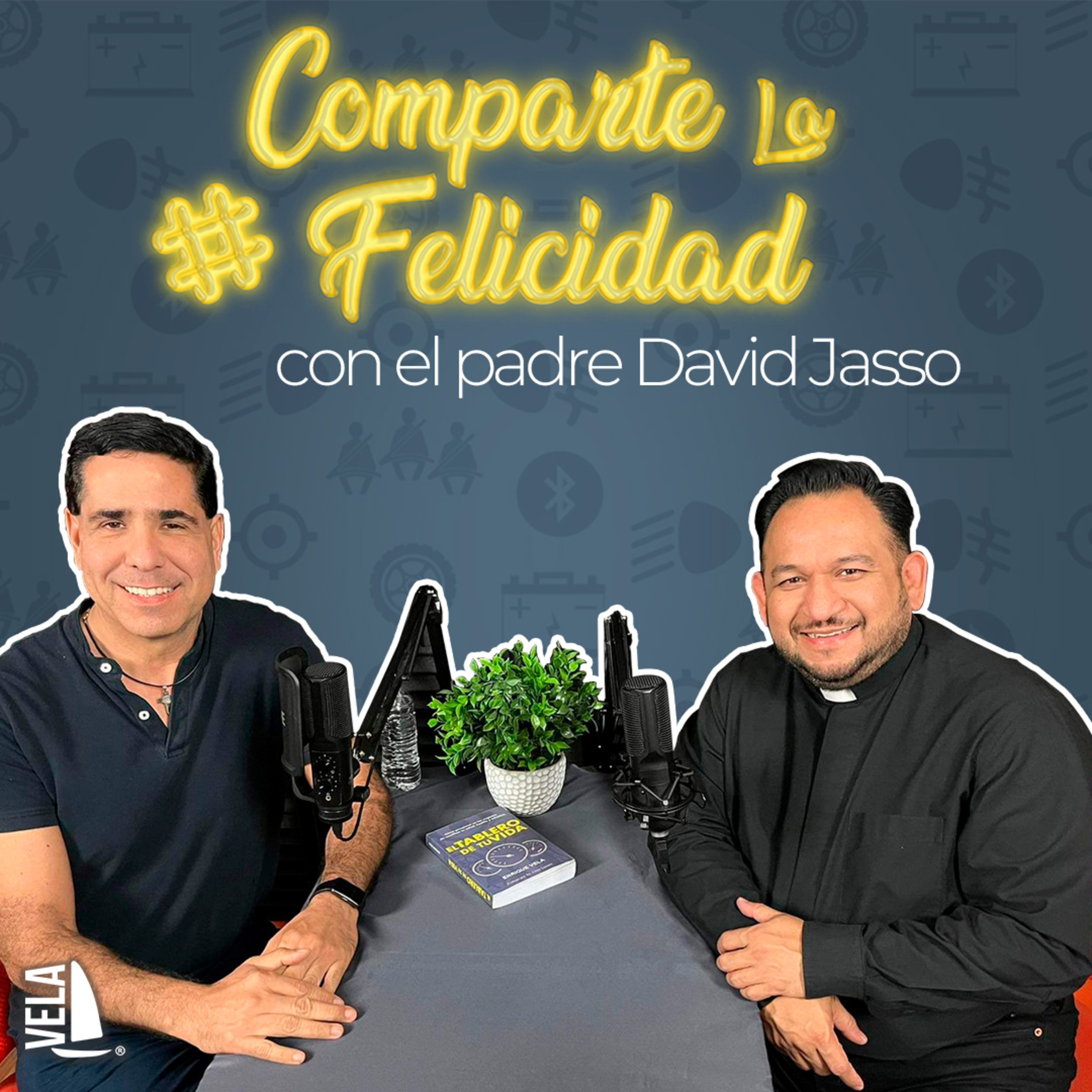 #99 Cómo no perder la fe y la esperanza en lo que hago | Padre David Jasso episode artwork