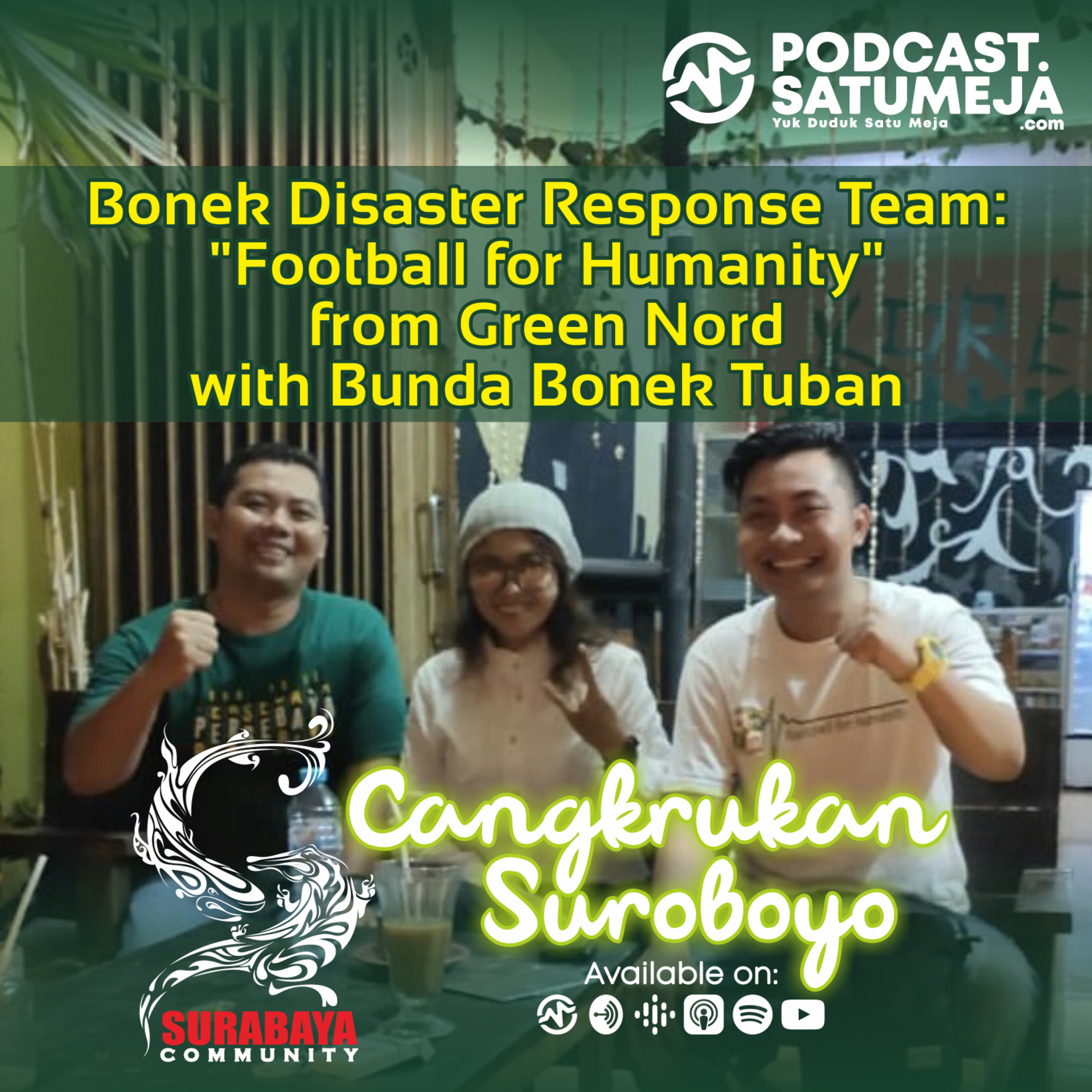 Bonek Disaster Response Team: "Football for Humanity" from Green Nord with Bunda Bonek Tuban.