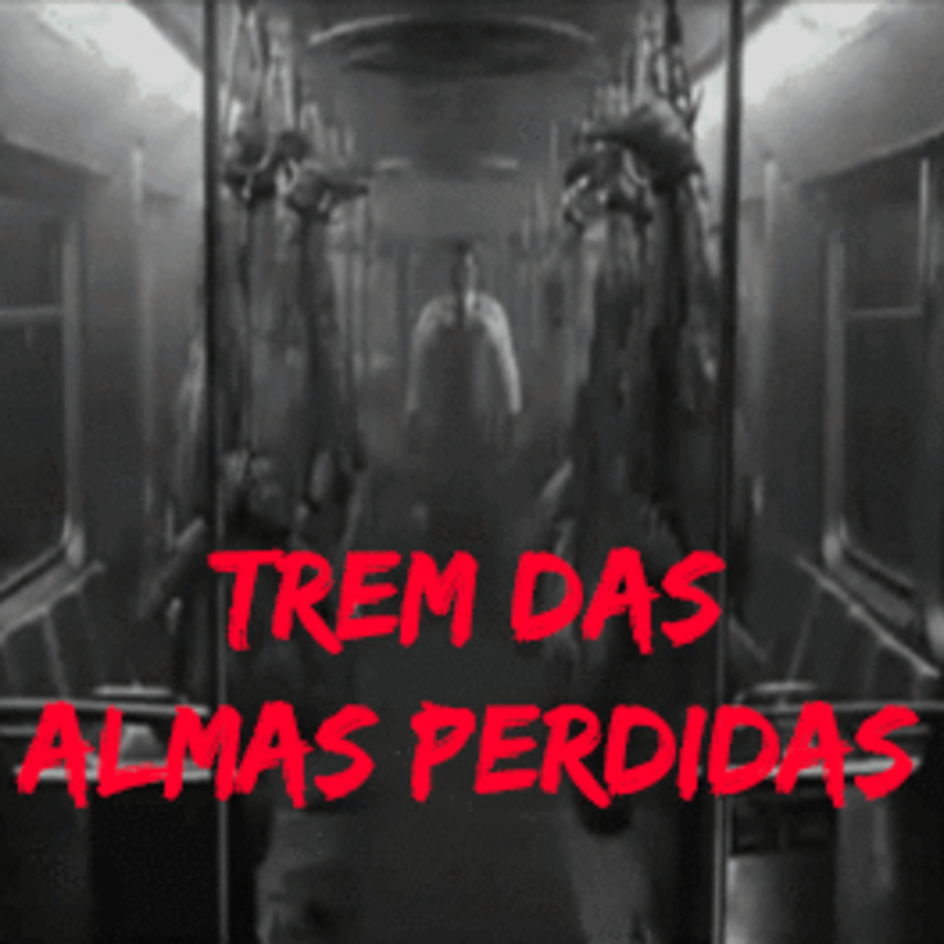 #34 Trem das Almas Perdidas episode artwork