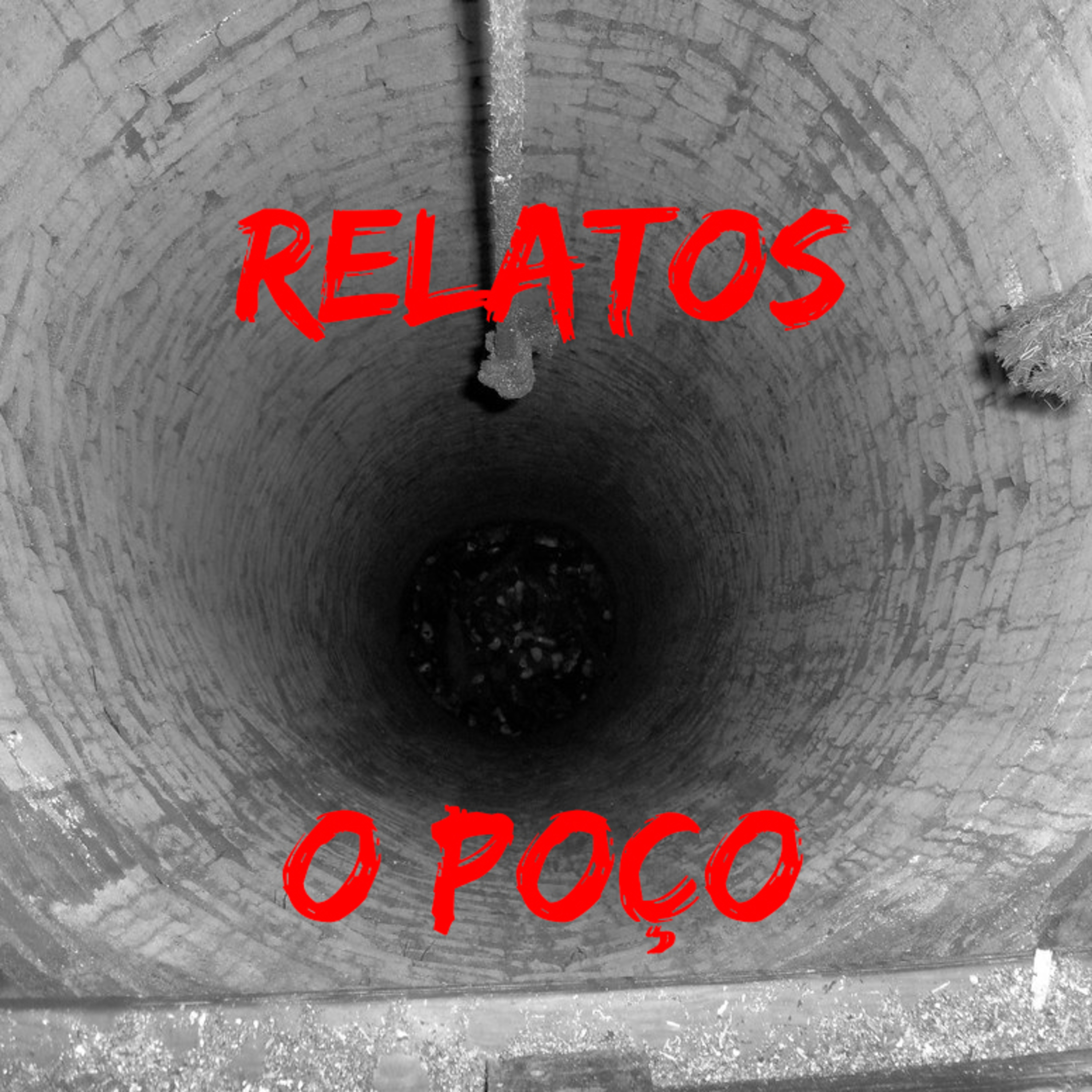 #47 Relatos - O Poço episode artwork