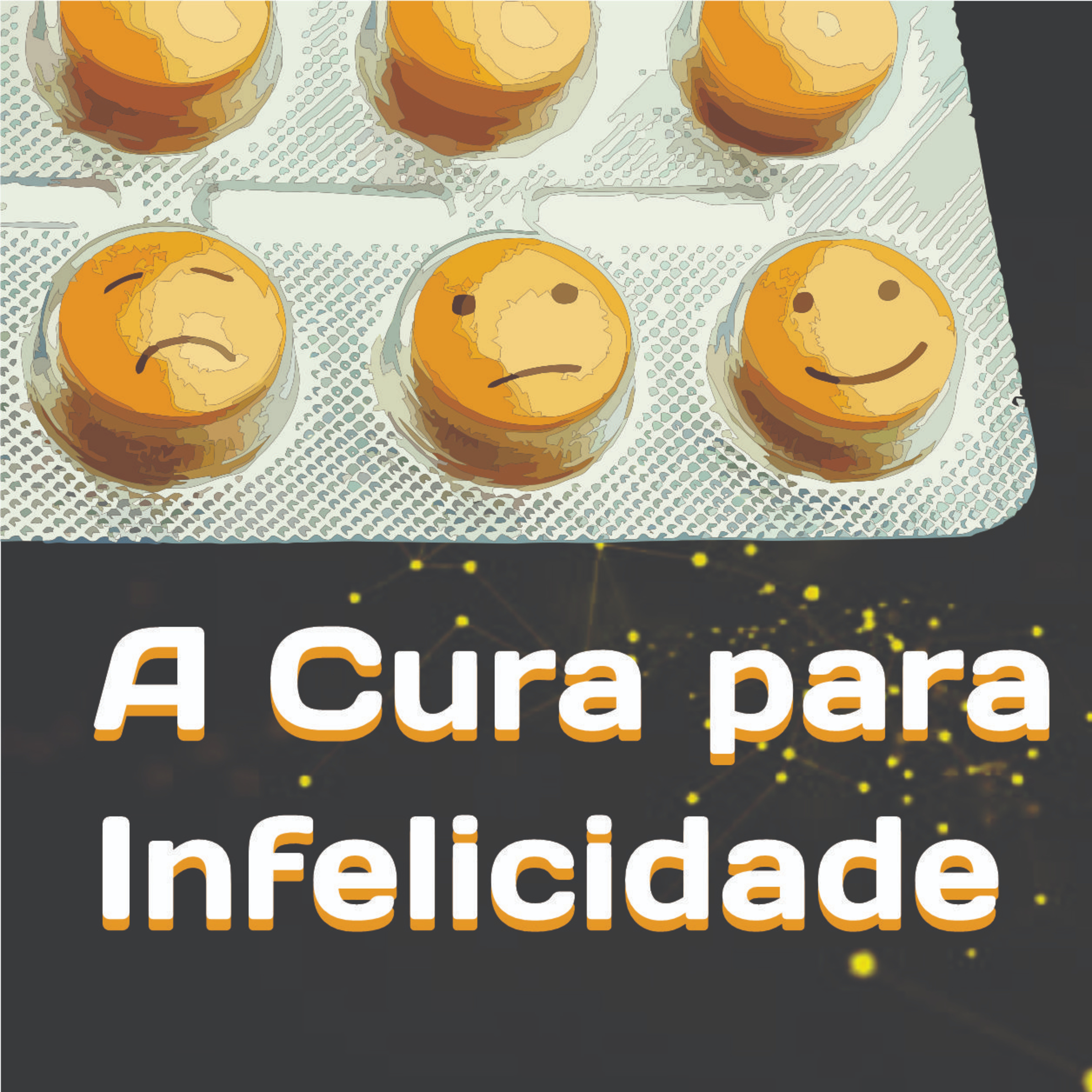 #51 A cura para Infelicidade episode artwork