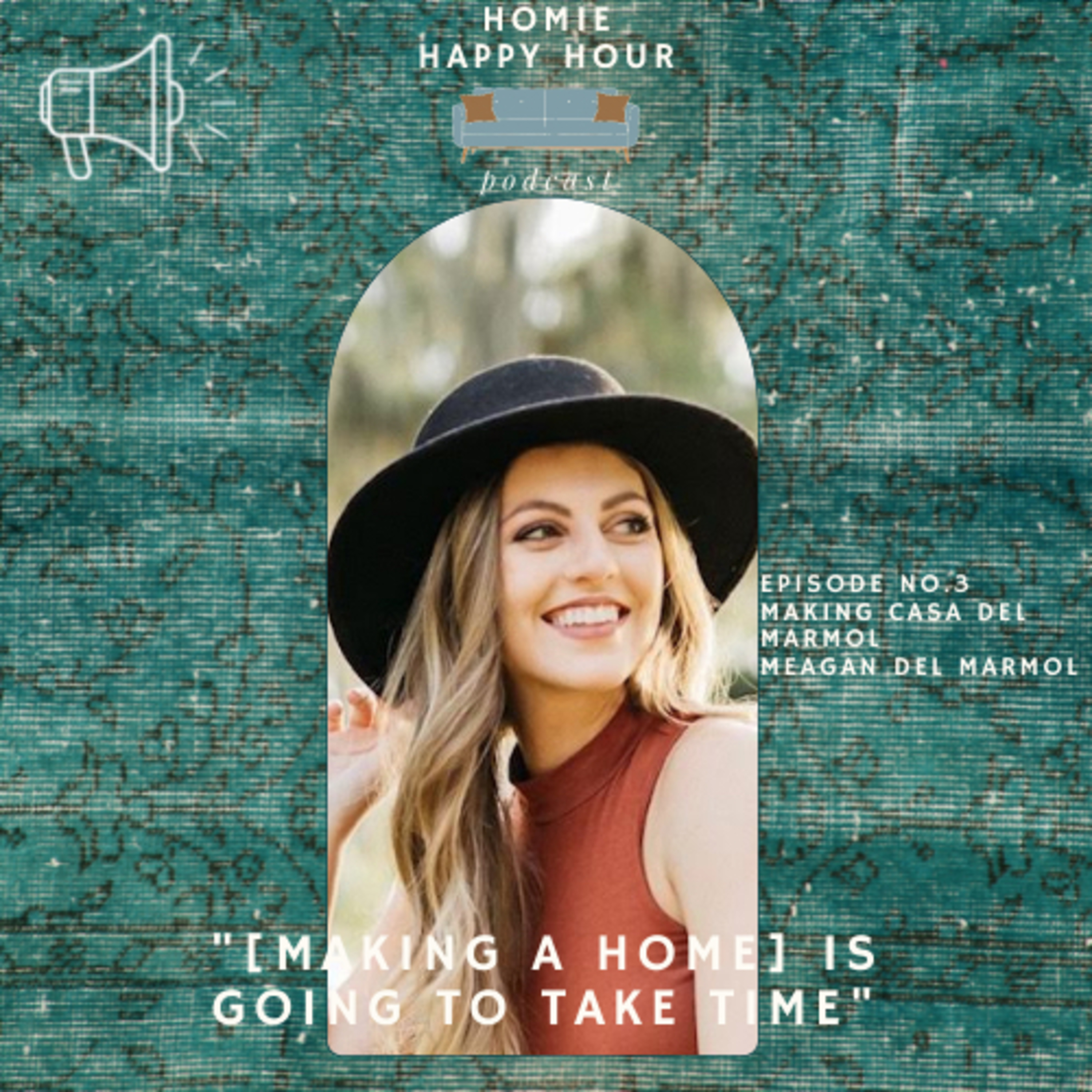 Making Casa Del Marmol with Guest DIYer and Interior Designer Meagan Del Marmol | Episode 3