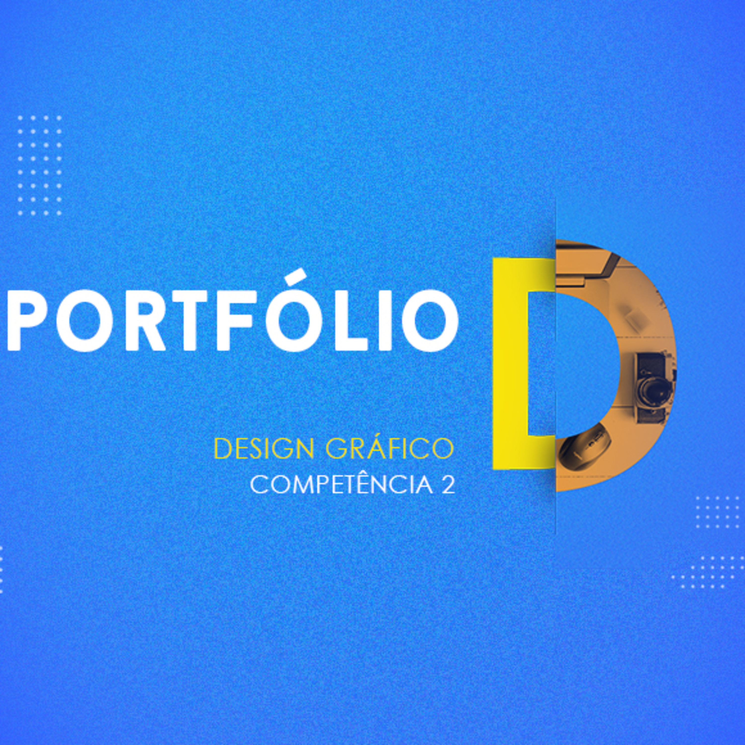CURSO TÉCNICO EM DESIGN GRÁFICO | PORTFÓLIO | COMPETÊNCIA 2  episode artwork