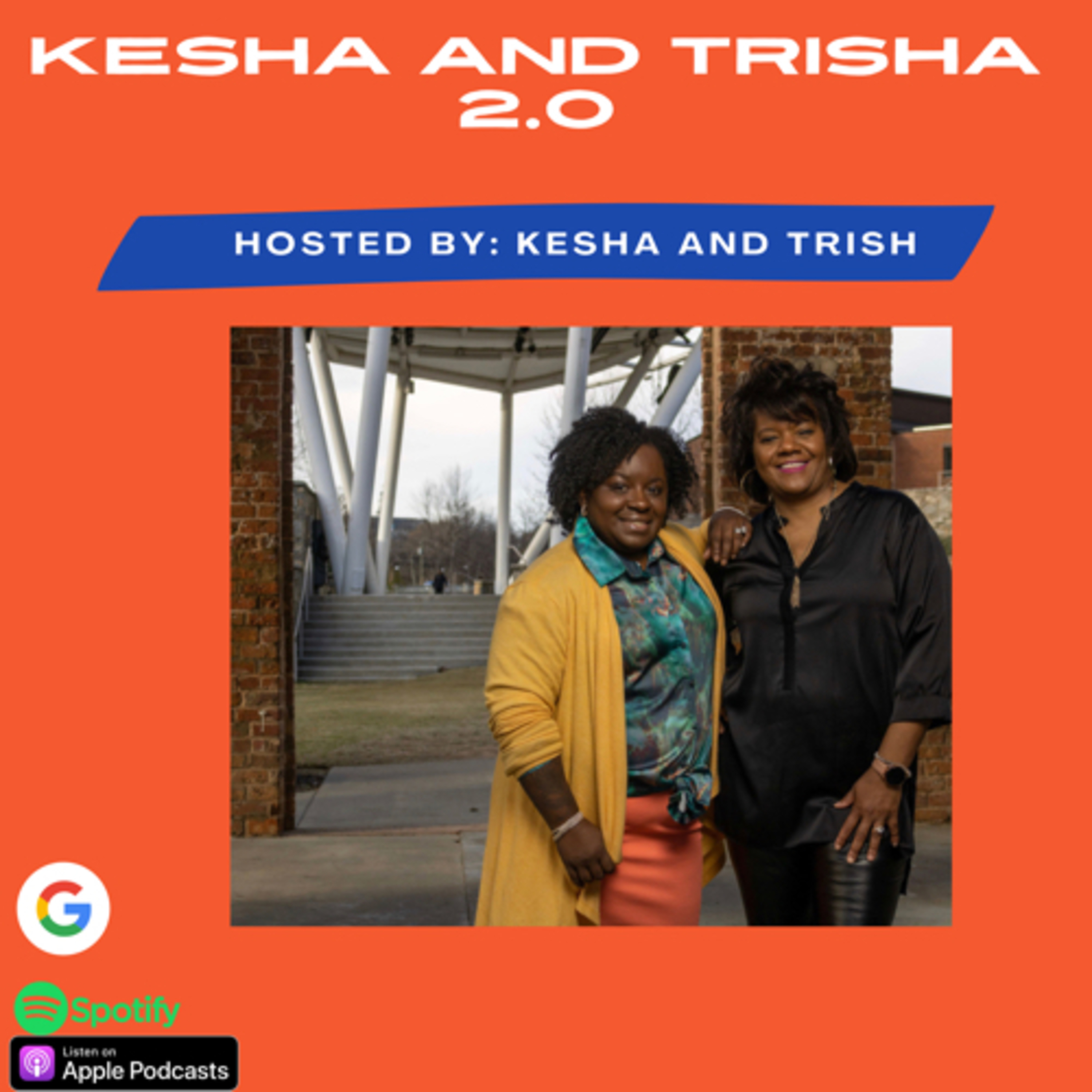 Kesha and Trisha 2.0