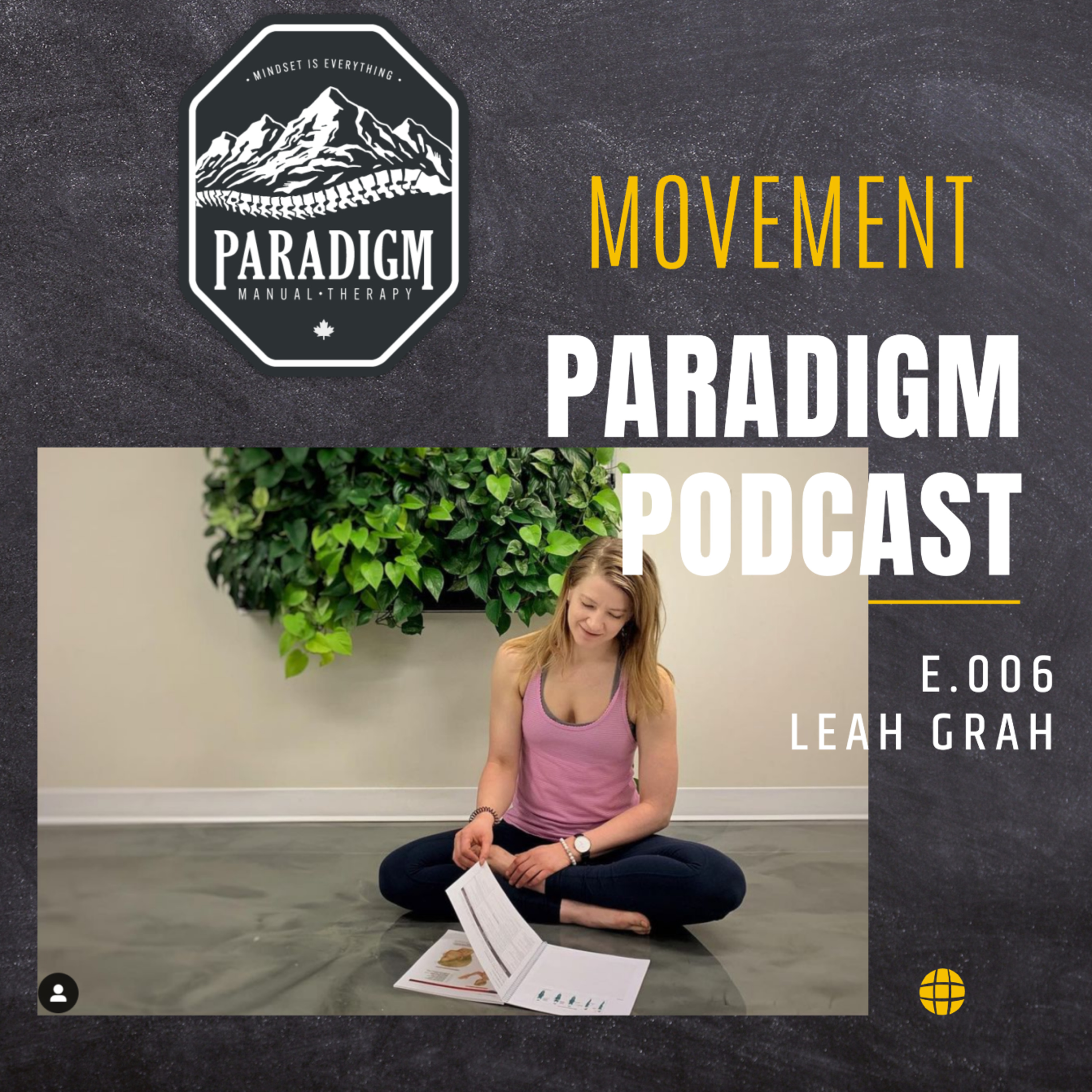 E.006 Leah Graw (Yoga Instructor, Manual Therapist) 