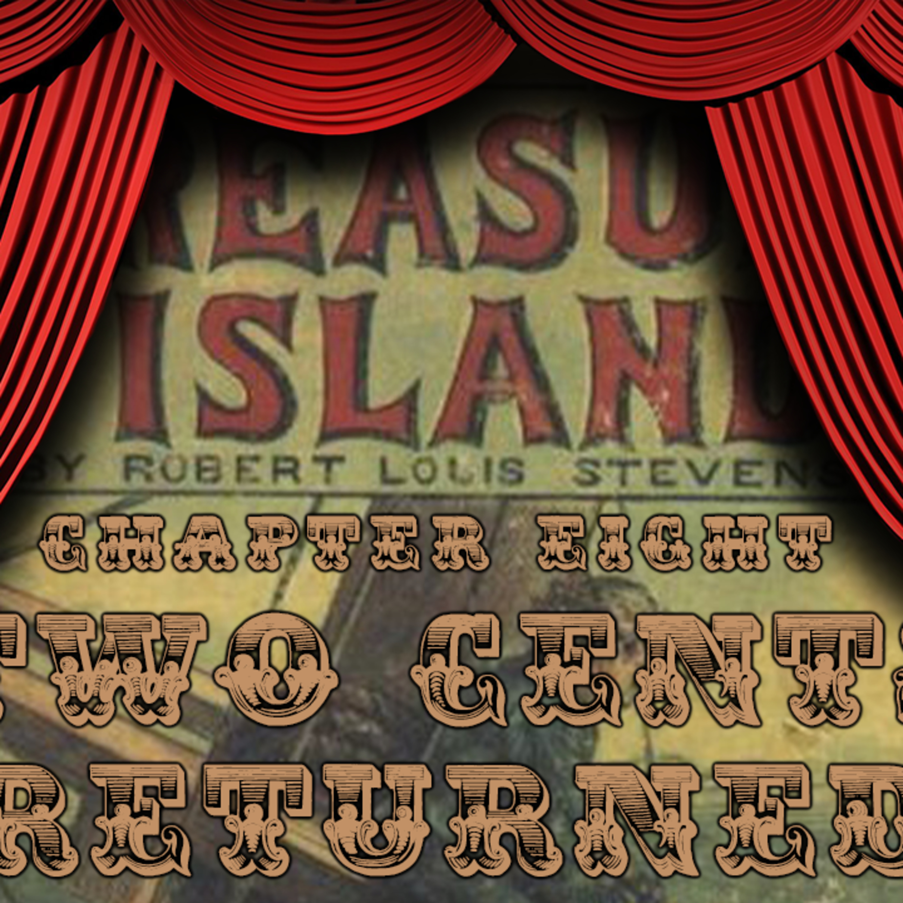 Treasure Island Chapter Eight