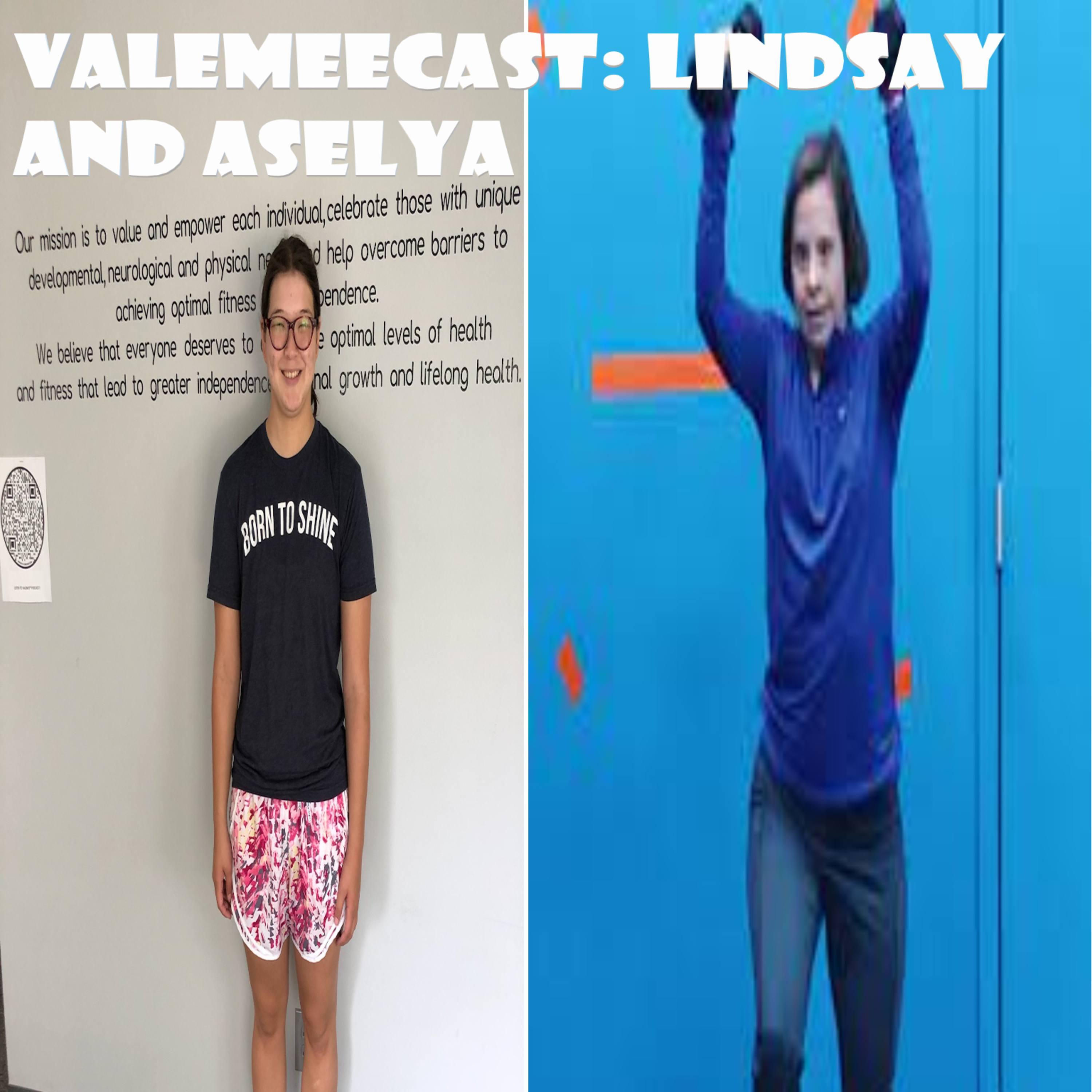 ValemeeCast: Lindsay and Aselya!
