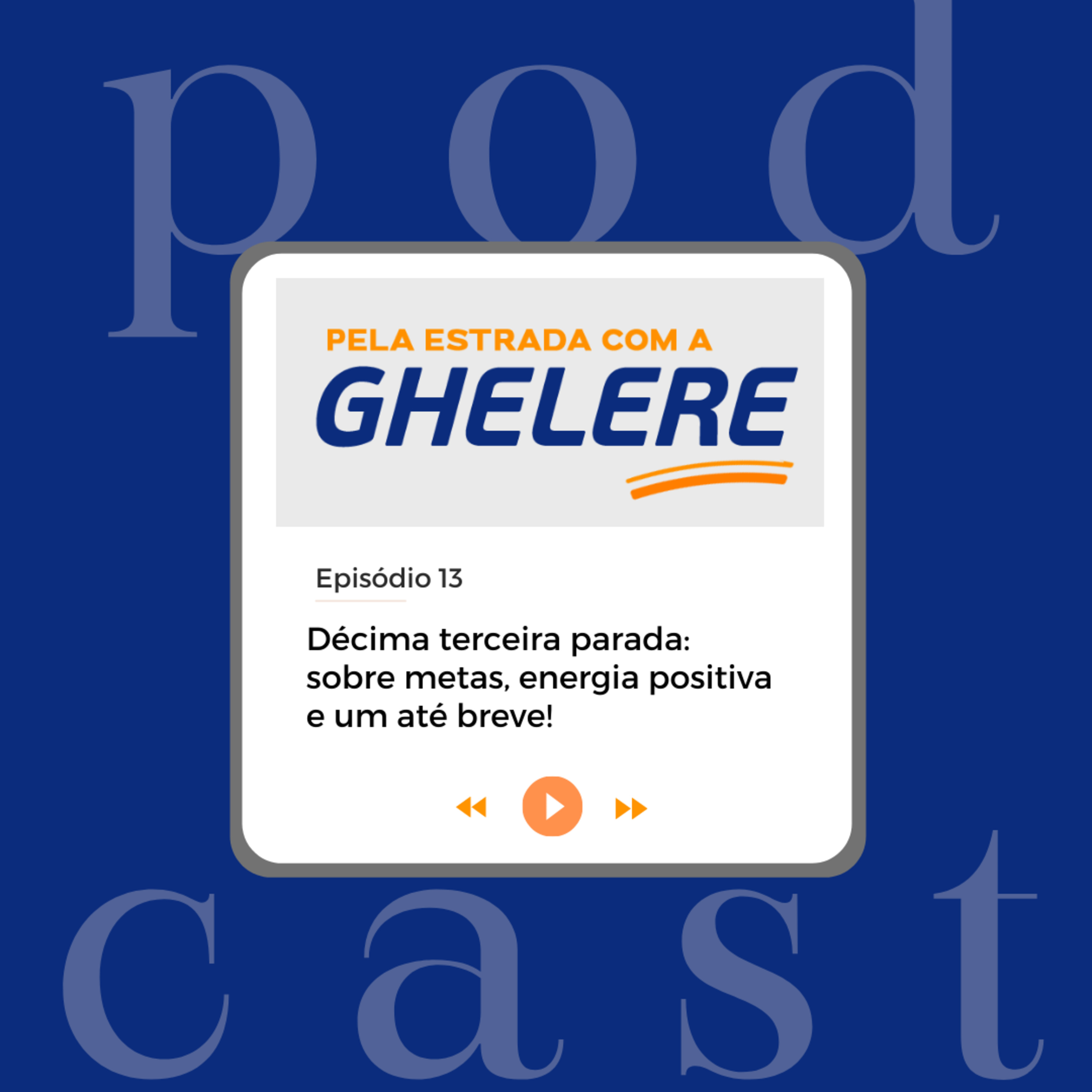 Pela estrada com a Ghelere