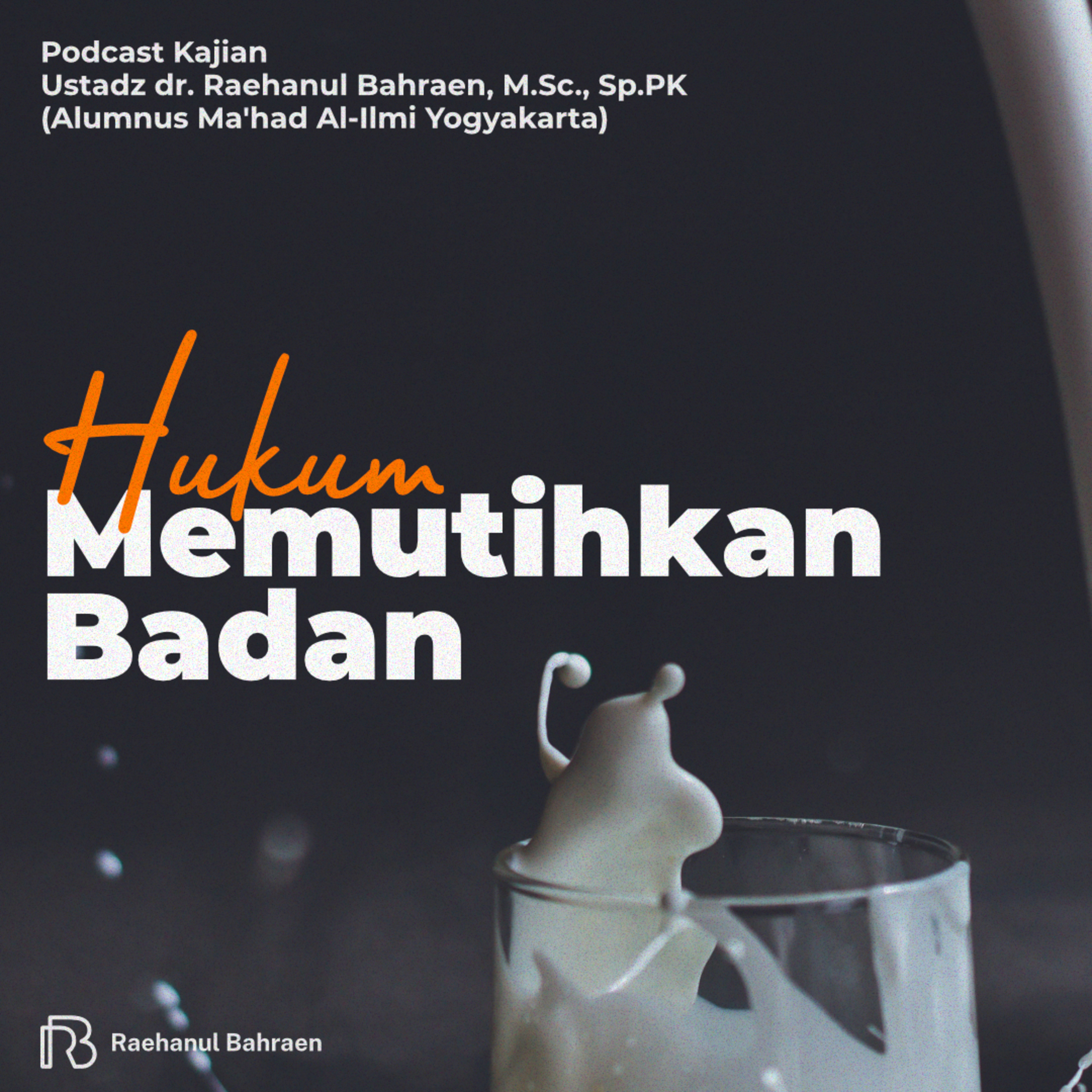 dr. Raehanul Bahraen, Sp.PK
