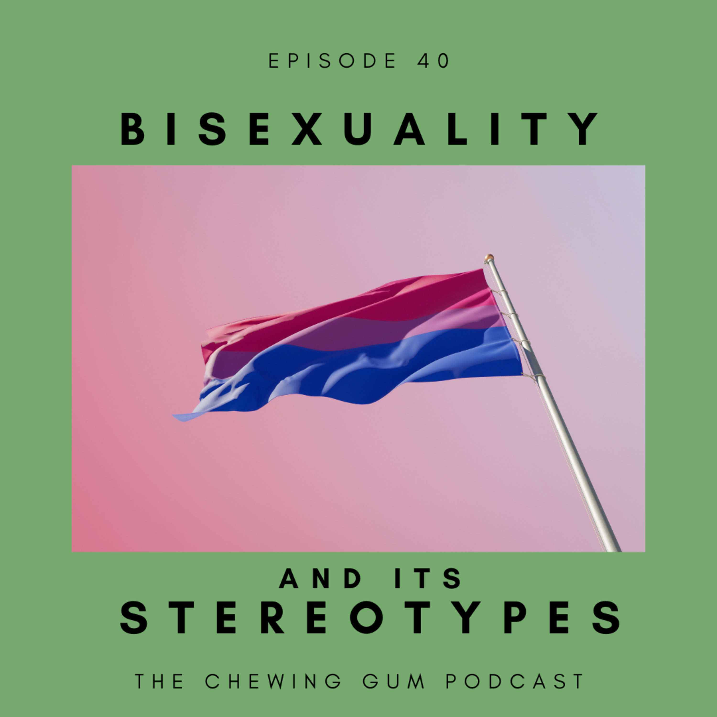 The Chewing Gum Podcast