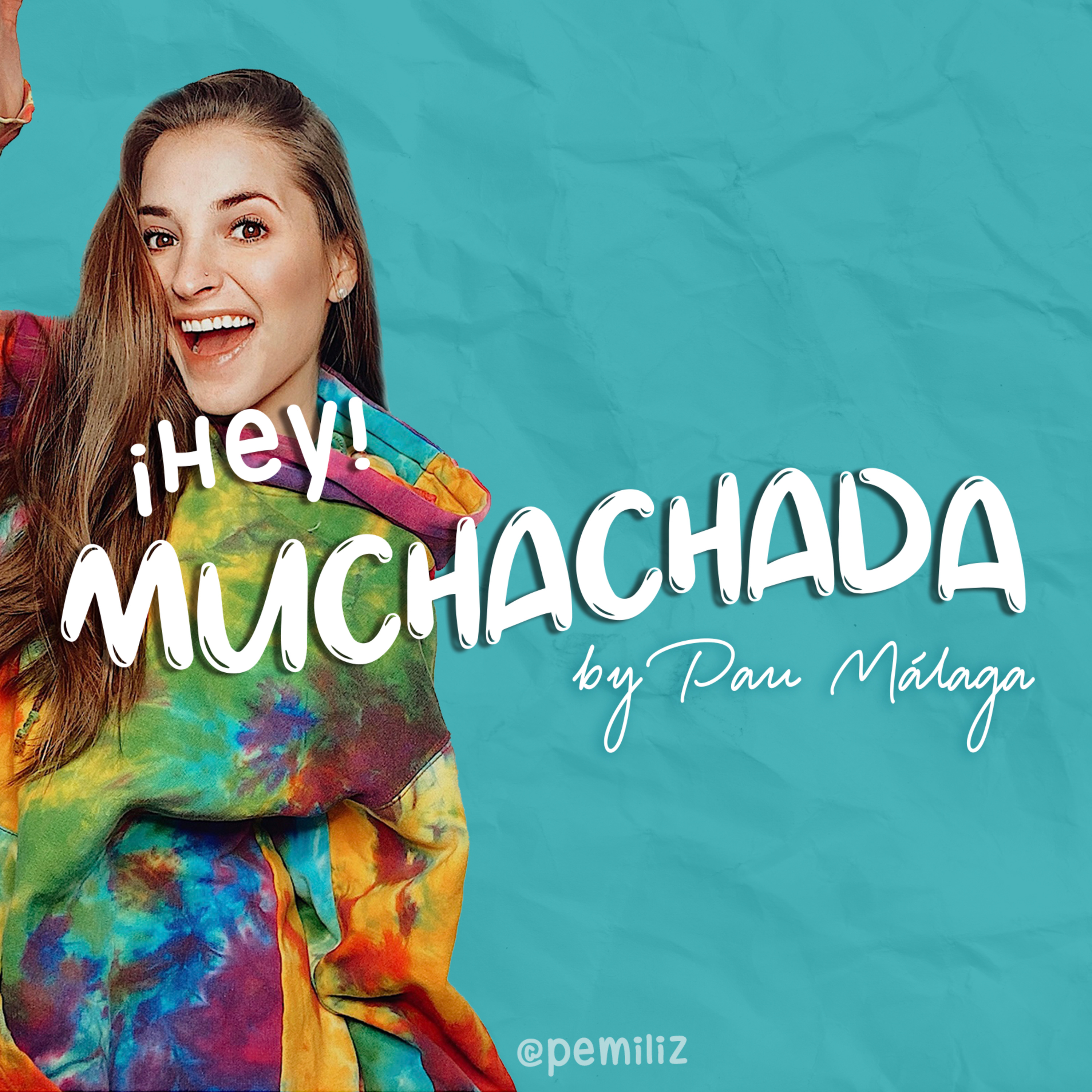 Hey Muchachada