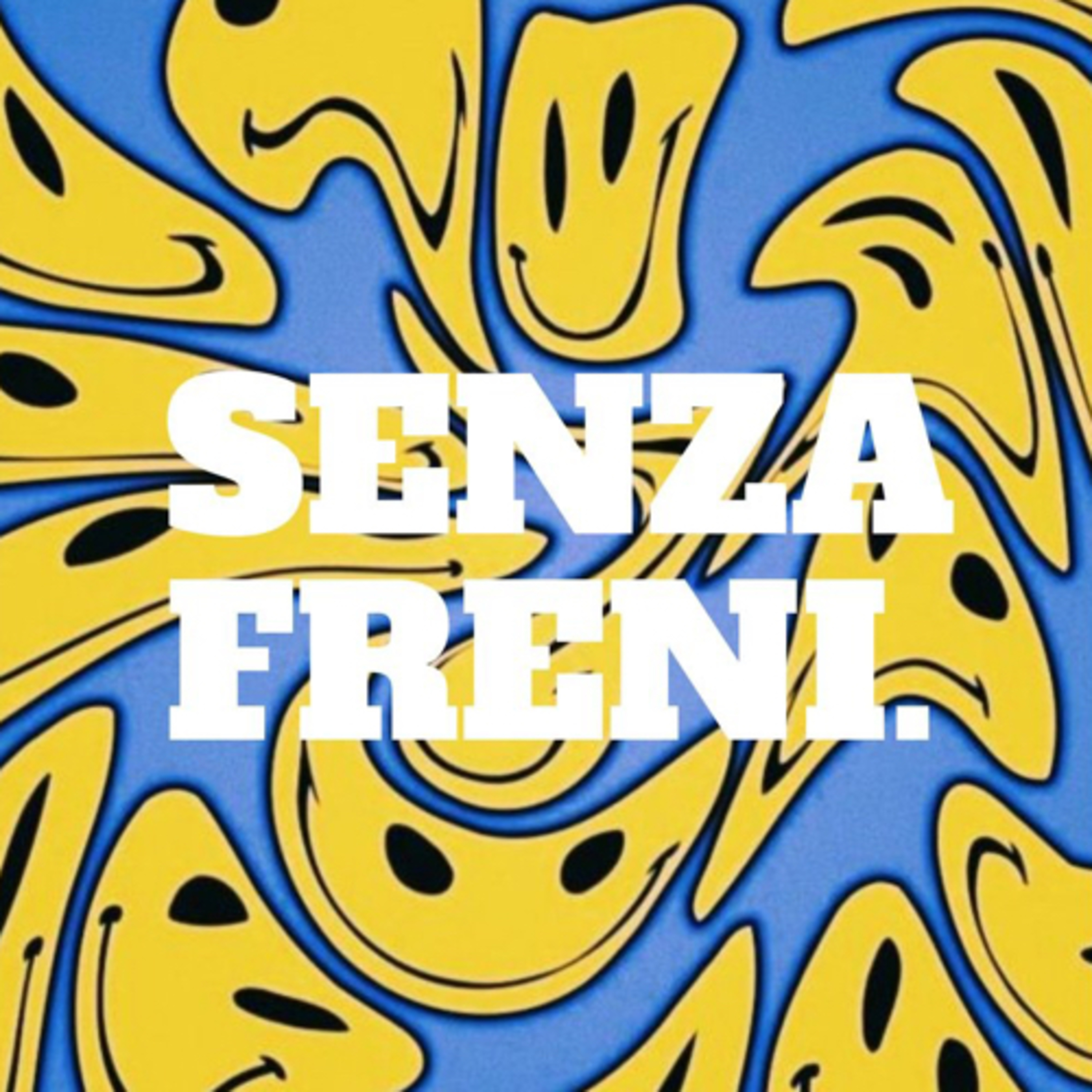 Intro-SENZA FRENI episode artwork