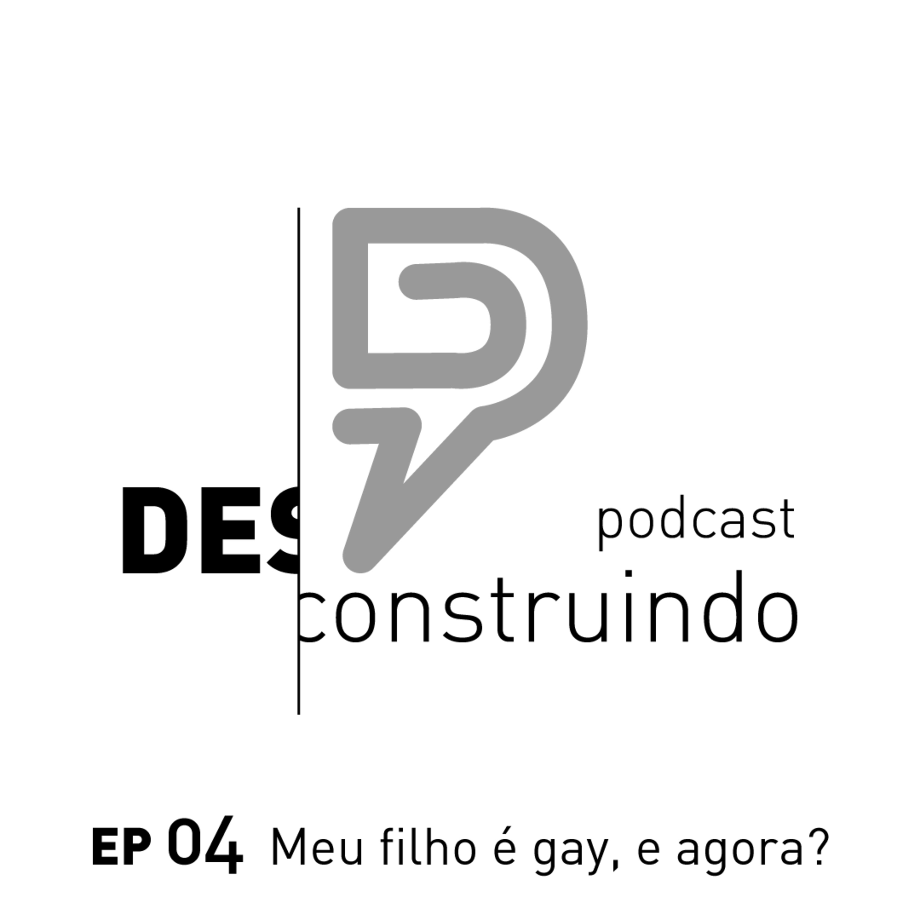 Desconstruindo