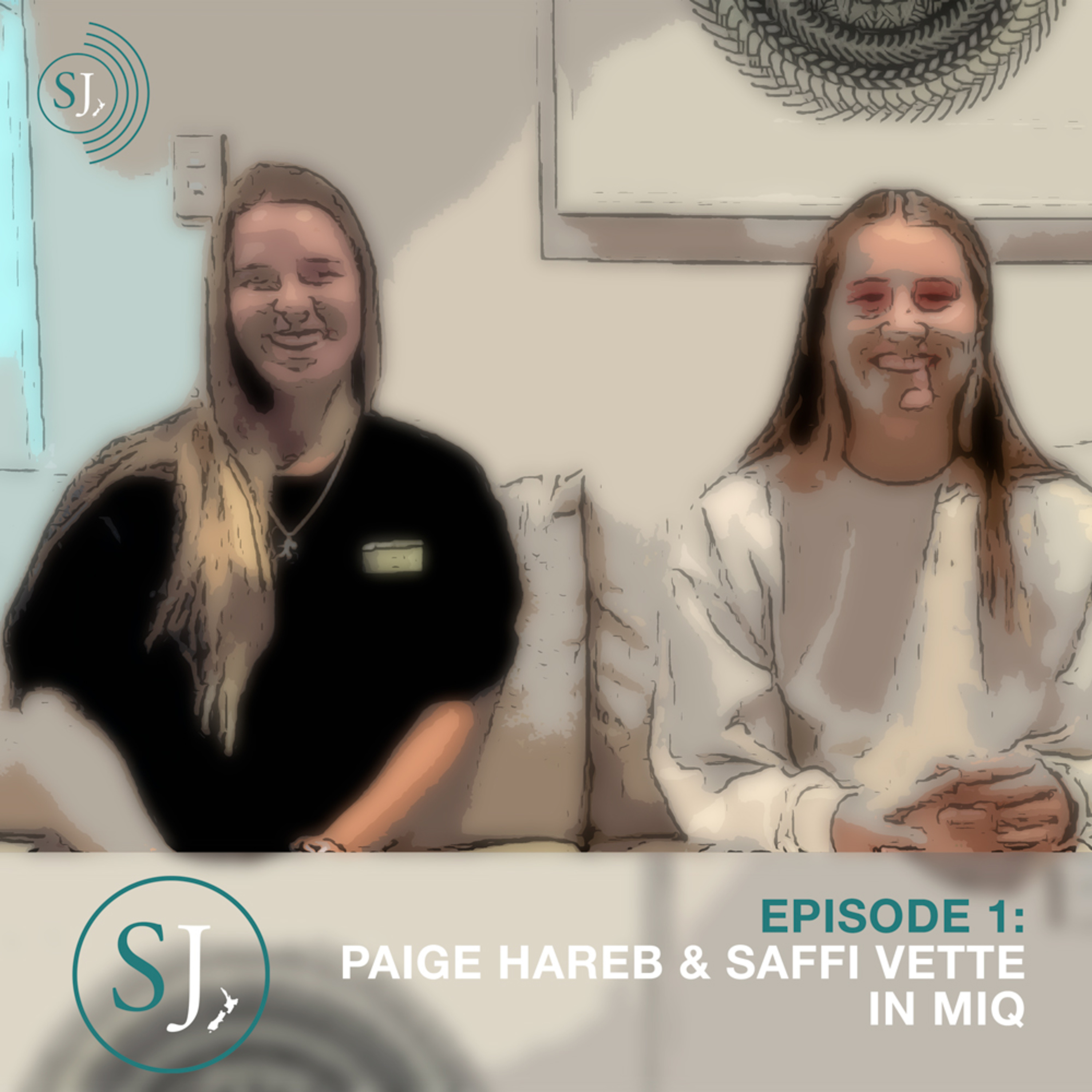 Paige Hareb and Saffi Vette in MIQ