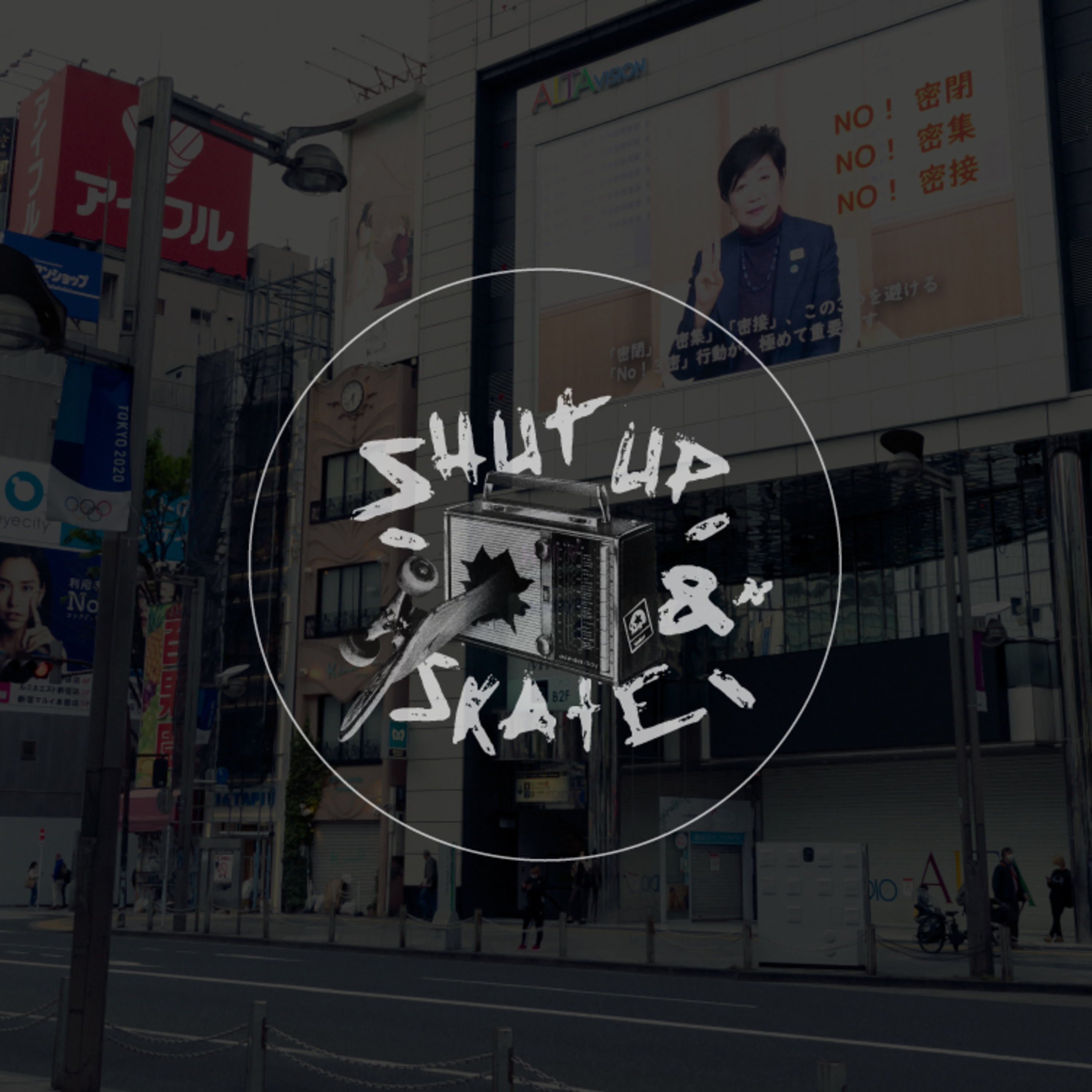 SHUT UP & SKATE